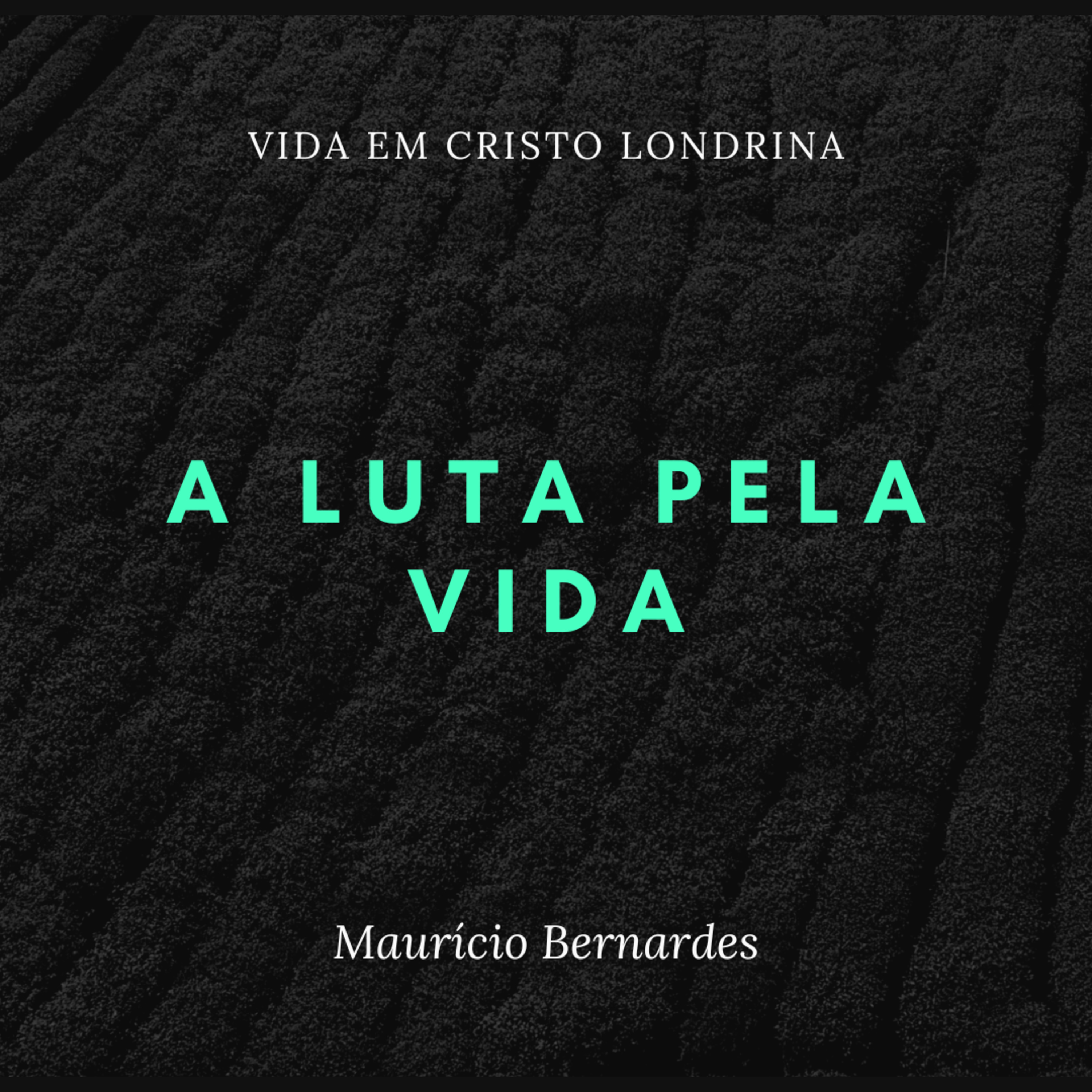Vida em Cristo Londrina