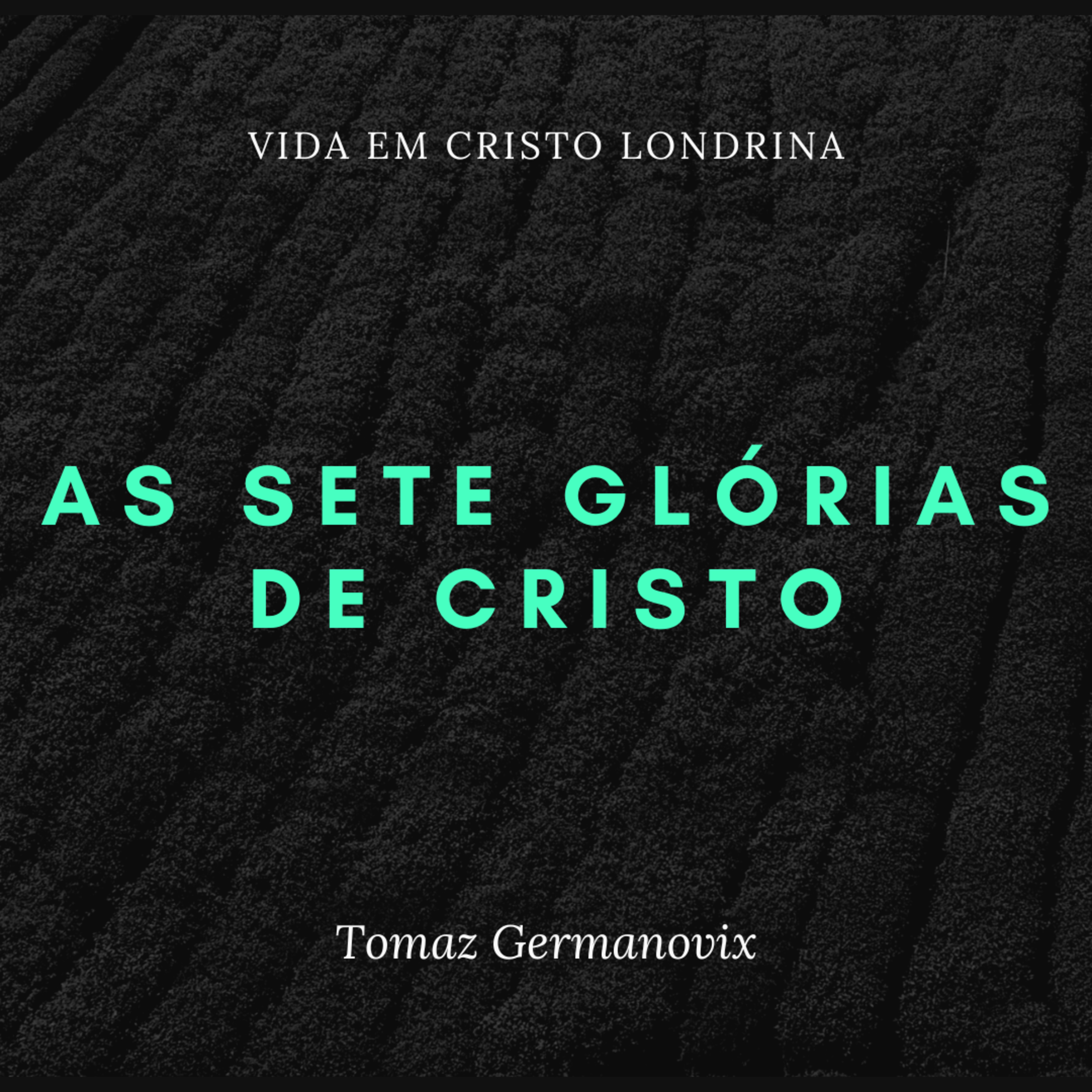 Vida em Cristo Londrina