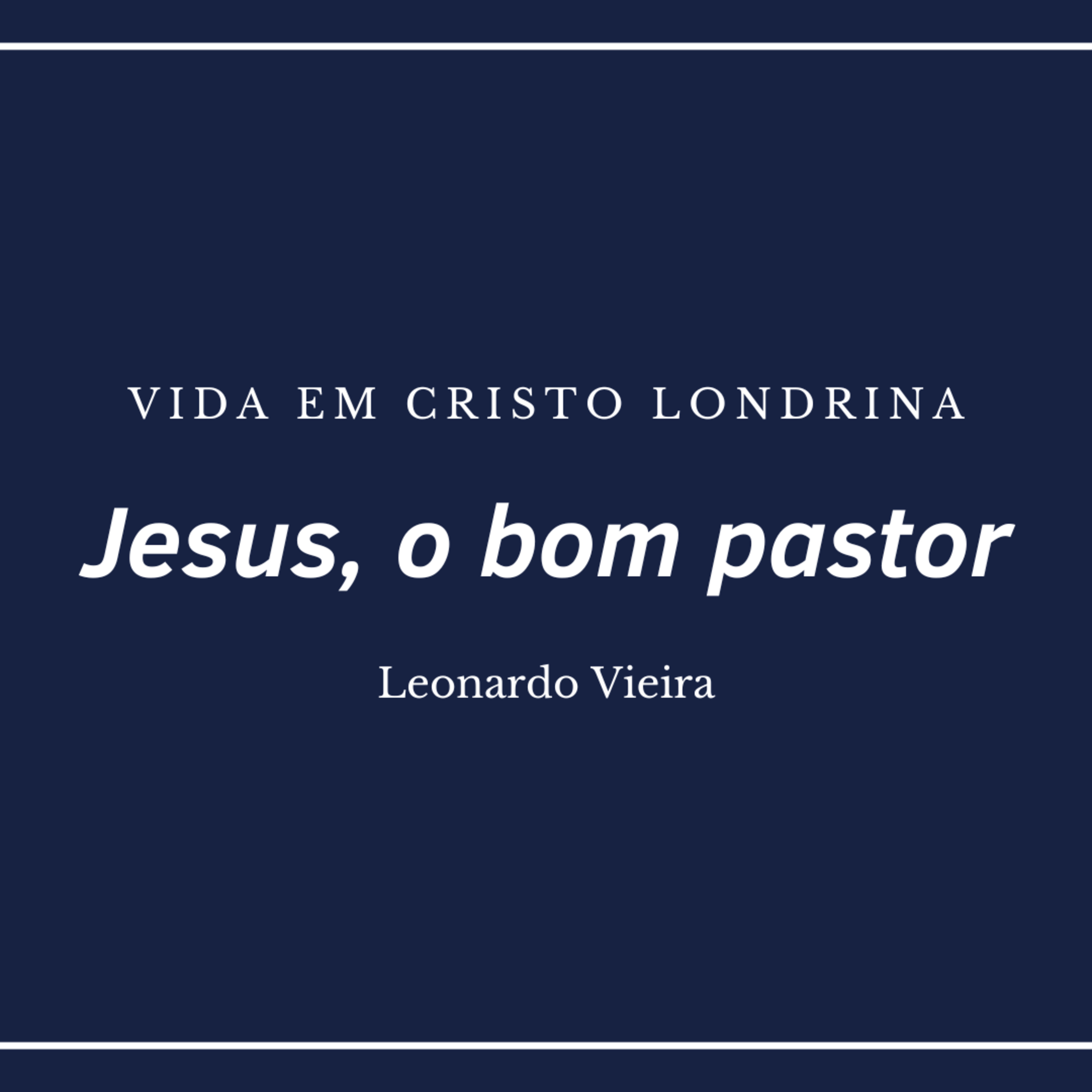 Vida em Cristo Londrina
