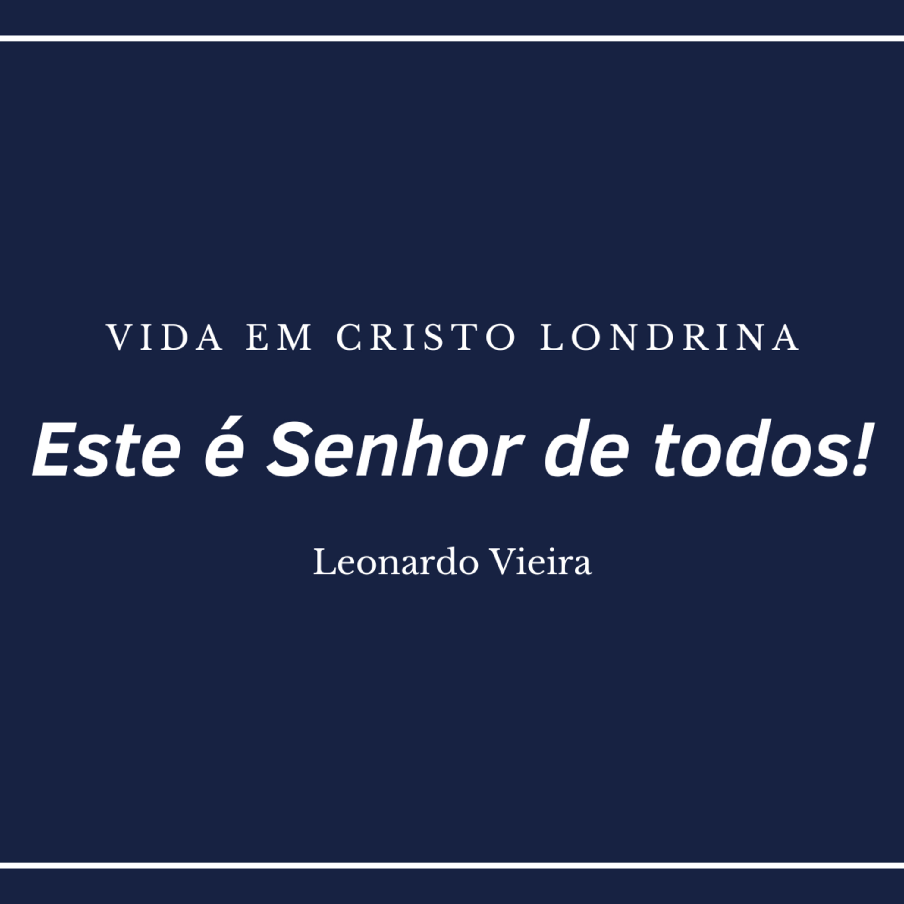 Vida em Cristo Londrina