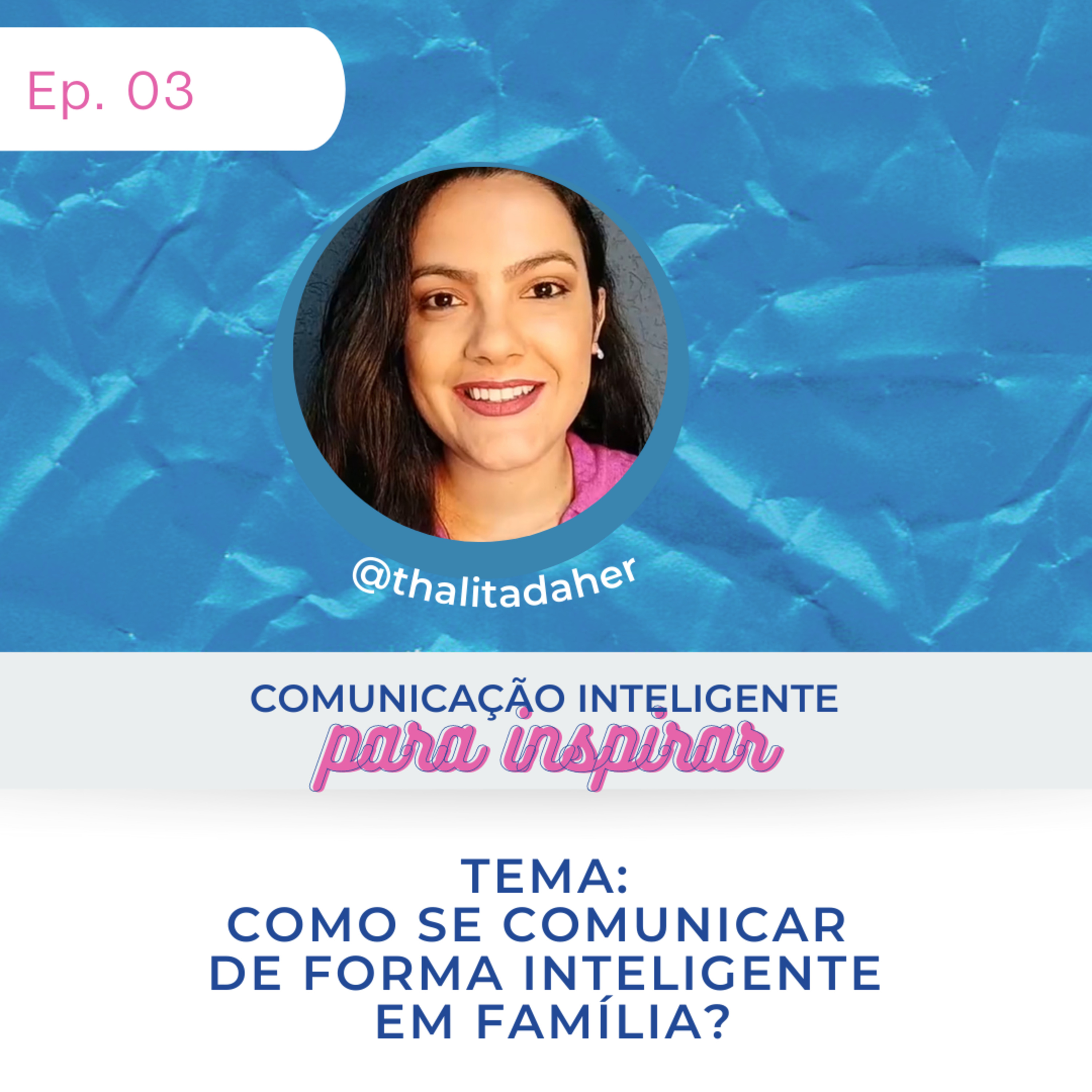 Comunicação Inteligente para Inspirar!