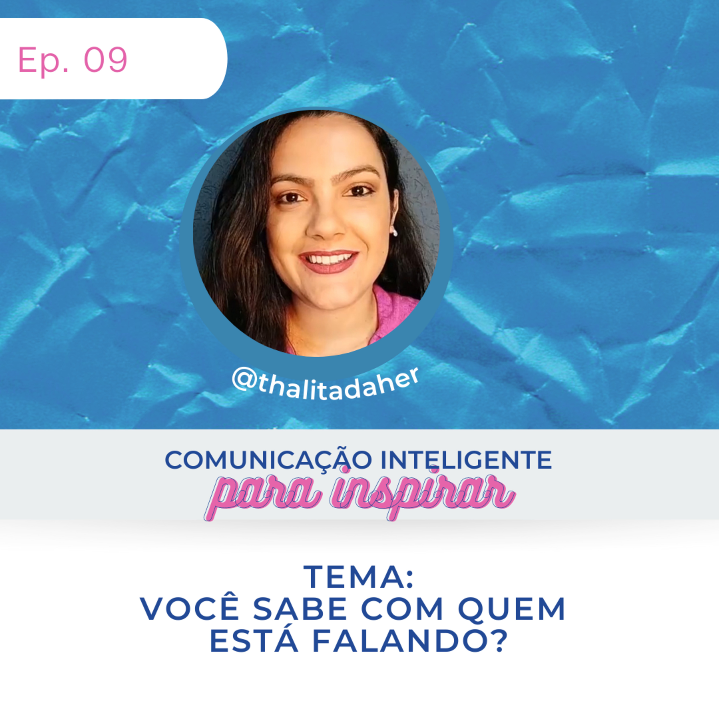 Comunicação Inteligente para Inspirar!