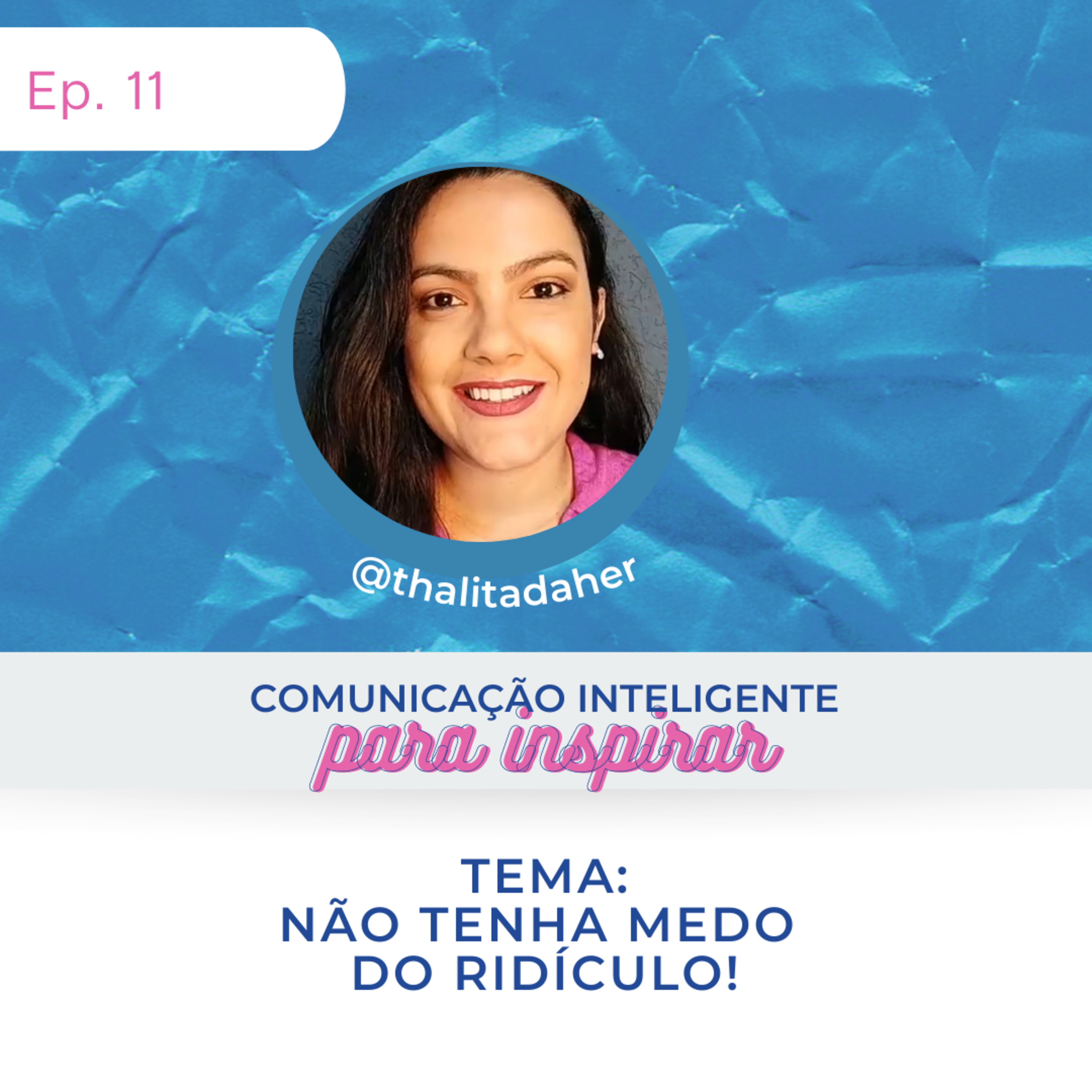 Comunicação Inteligente para Inspirar!