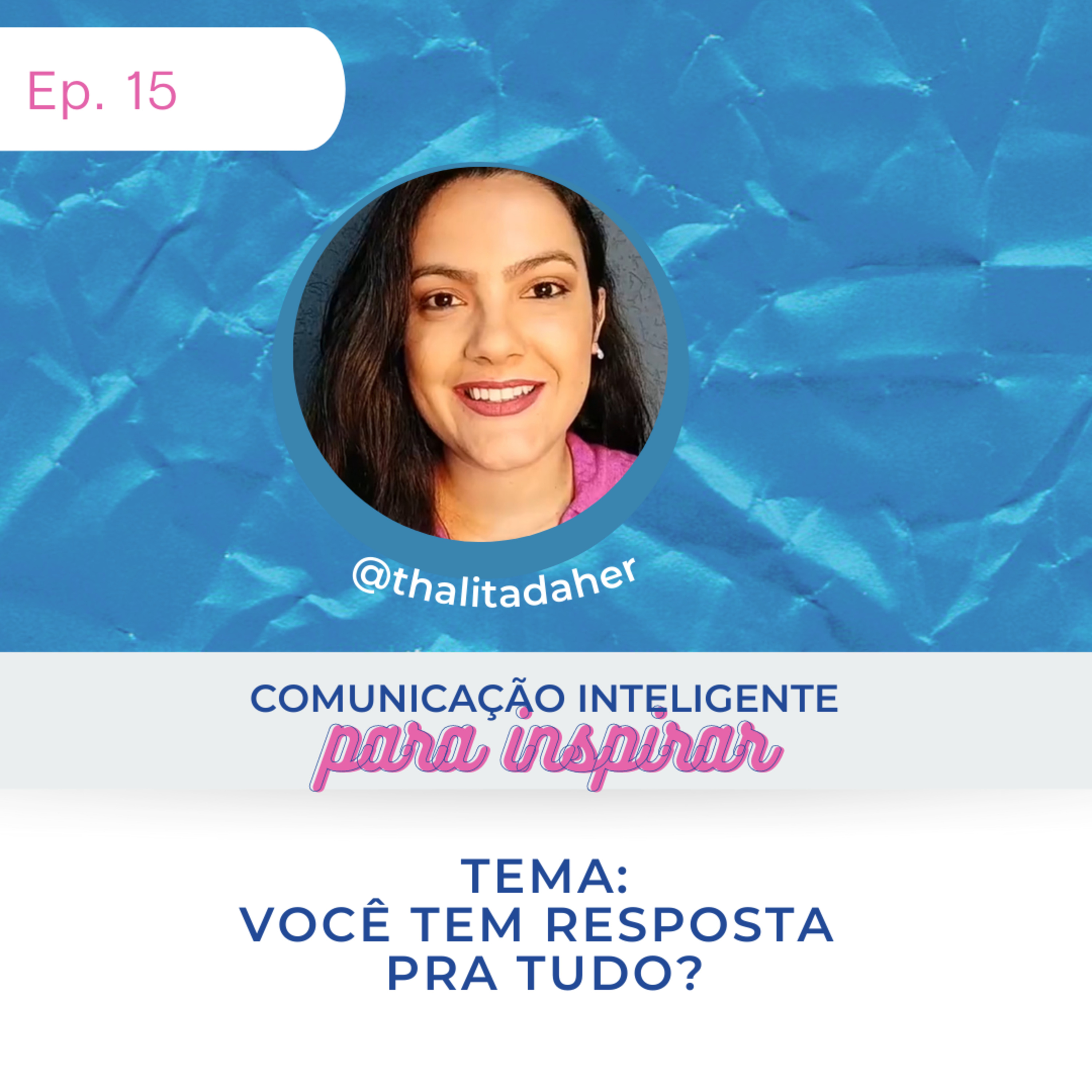 Comunicação Inteligente para Inspirar!