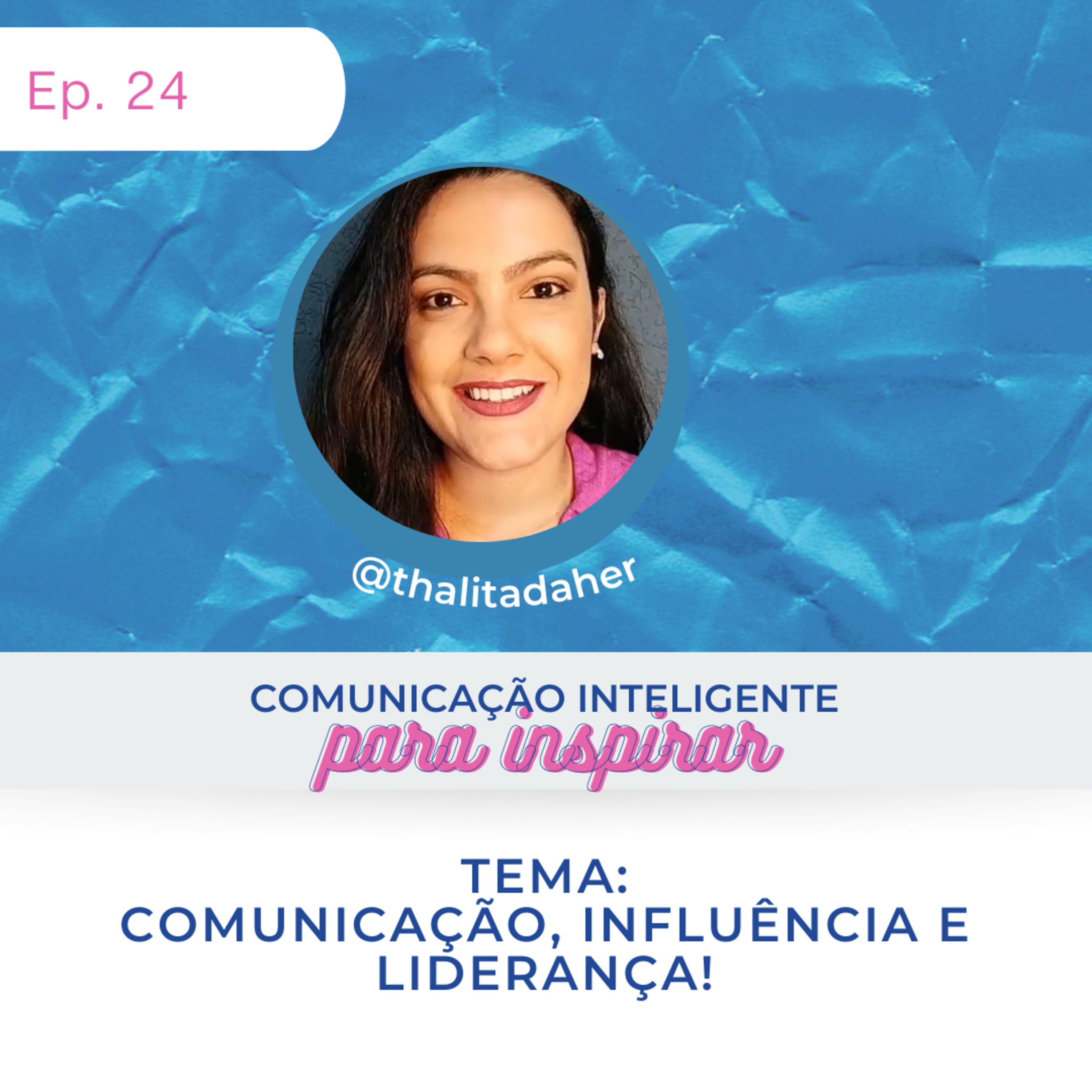 Comunicação Inteligente para Inspirar!