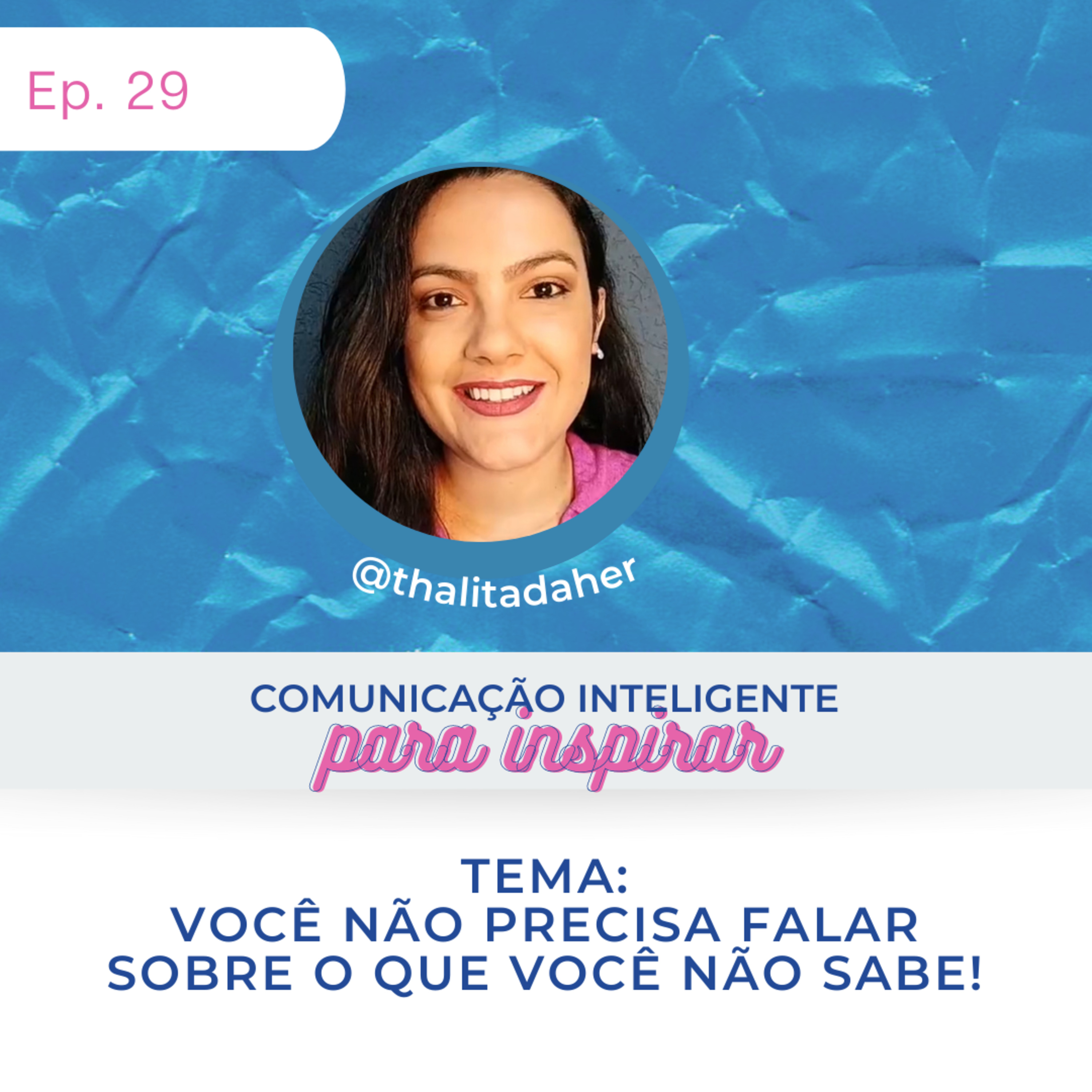 Comunicação Inteligente para Inspirar!