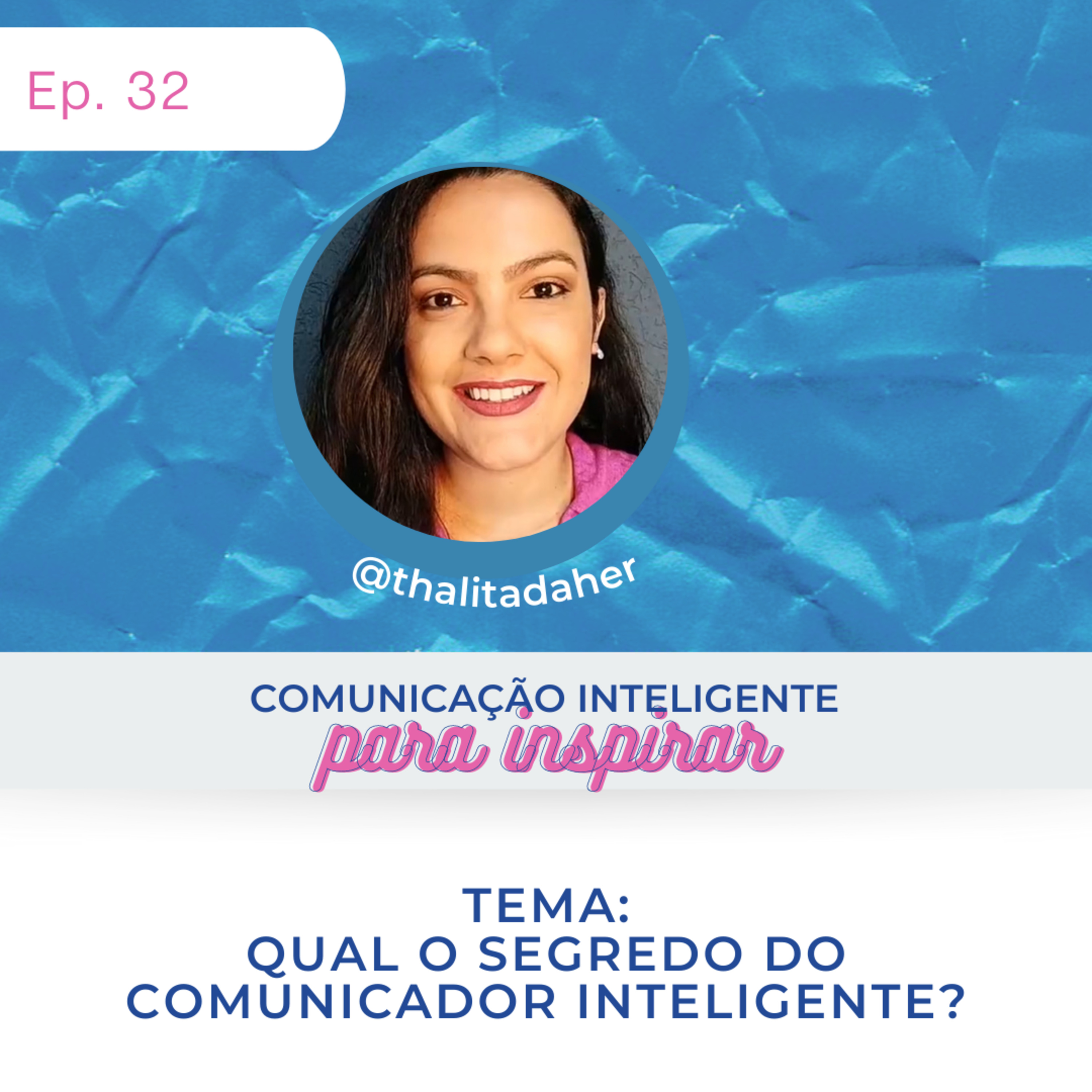 Comunicação Inteligente para Inspirar!