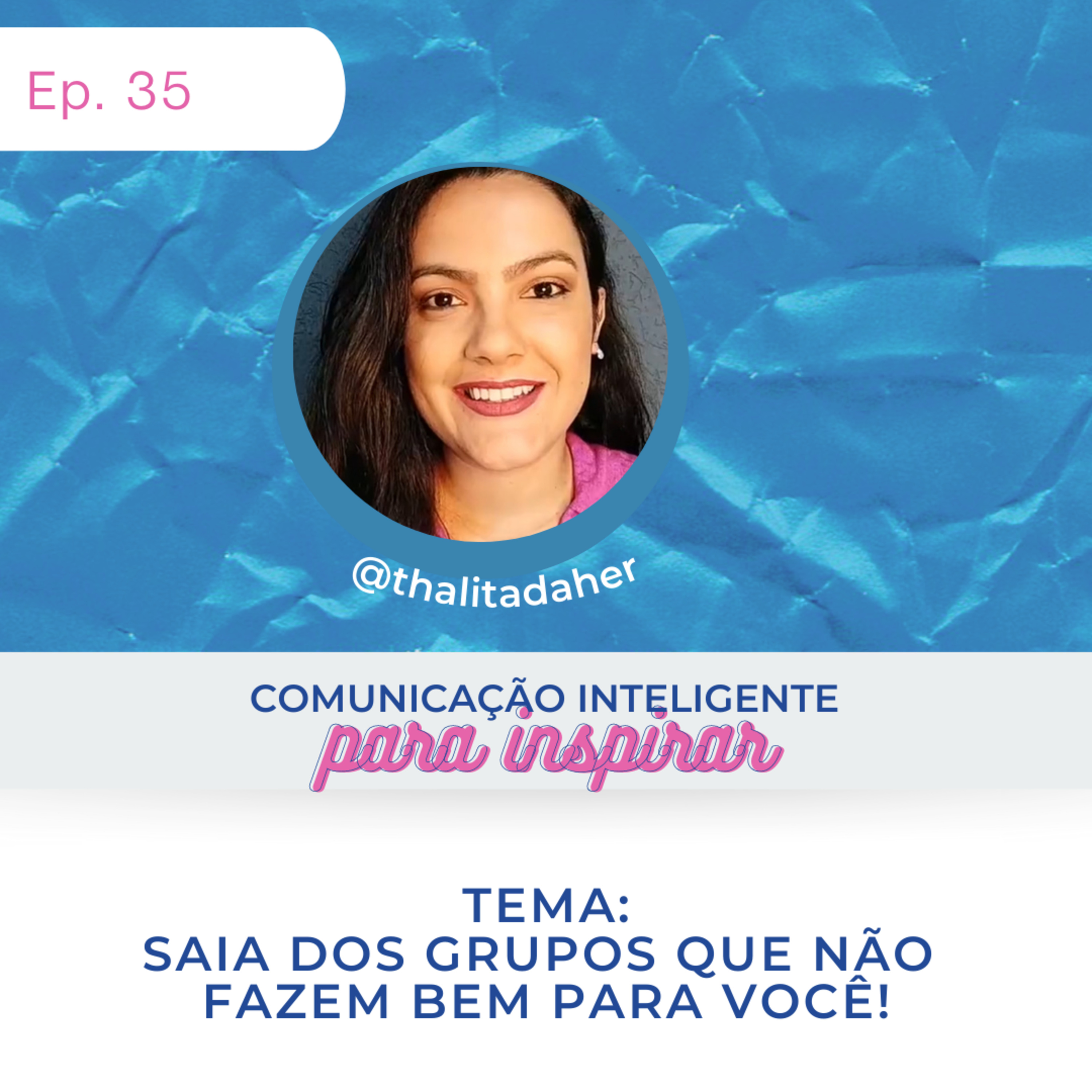 Comunicação Inteligente para Inspirar!