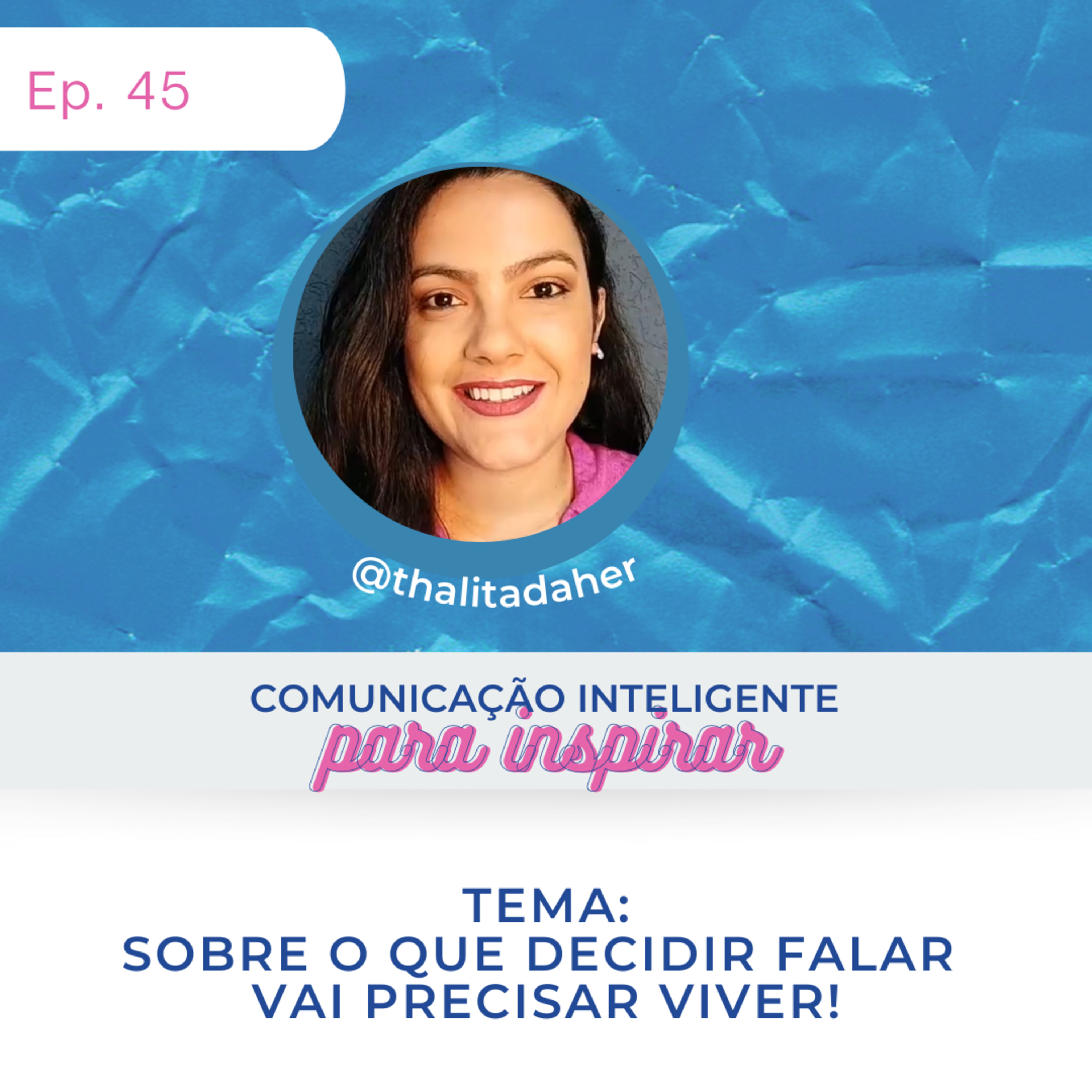 Comunicação Inteligente para Inspirar!