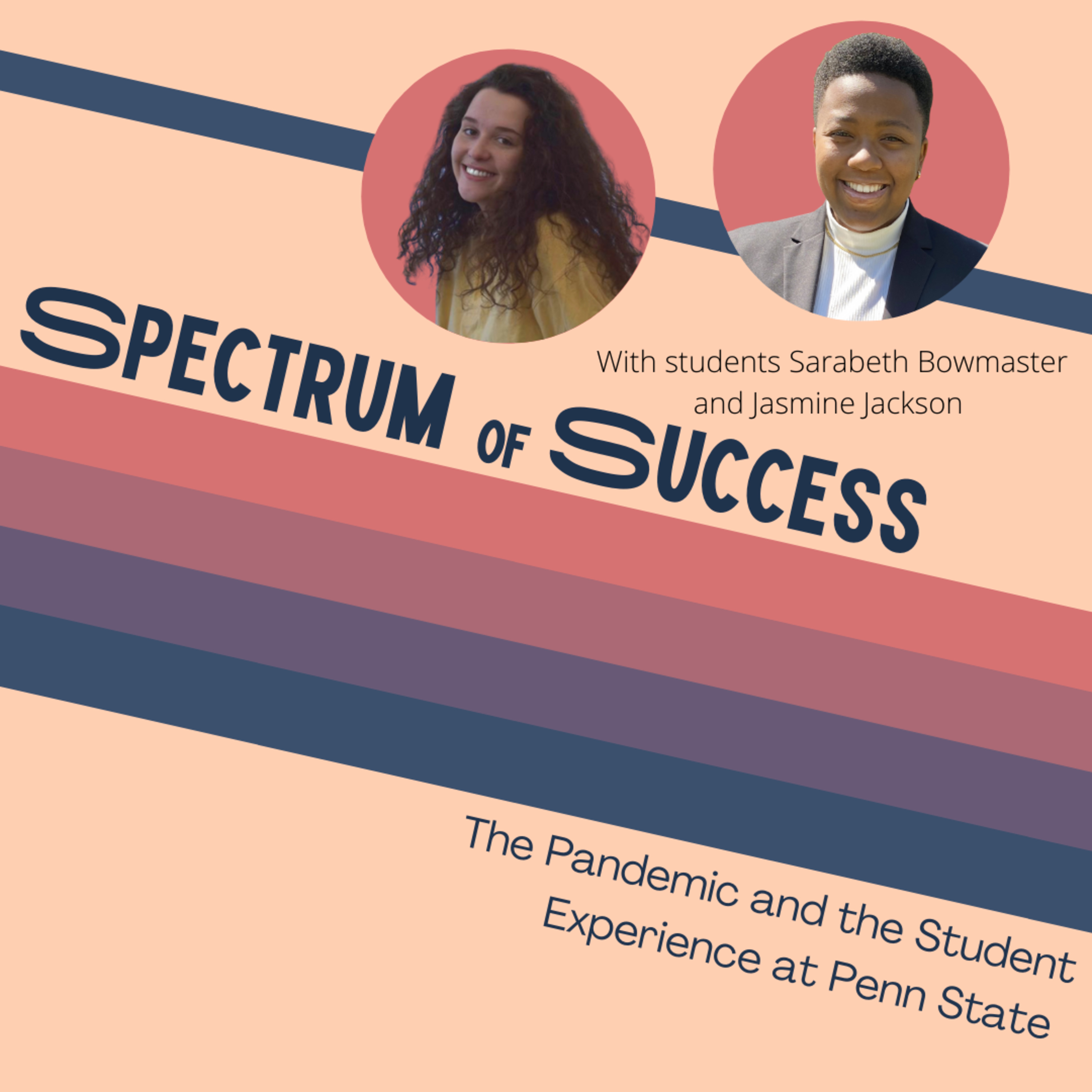Penn State Student Experience During the Pandemic  episode artwork