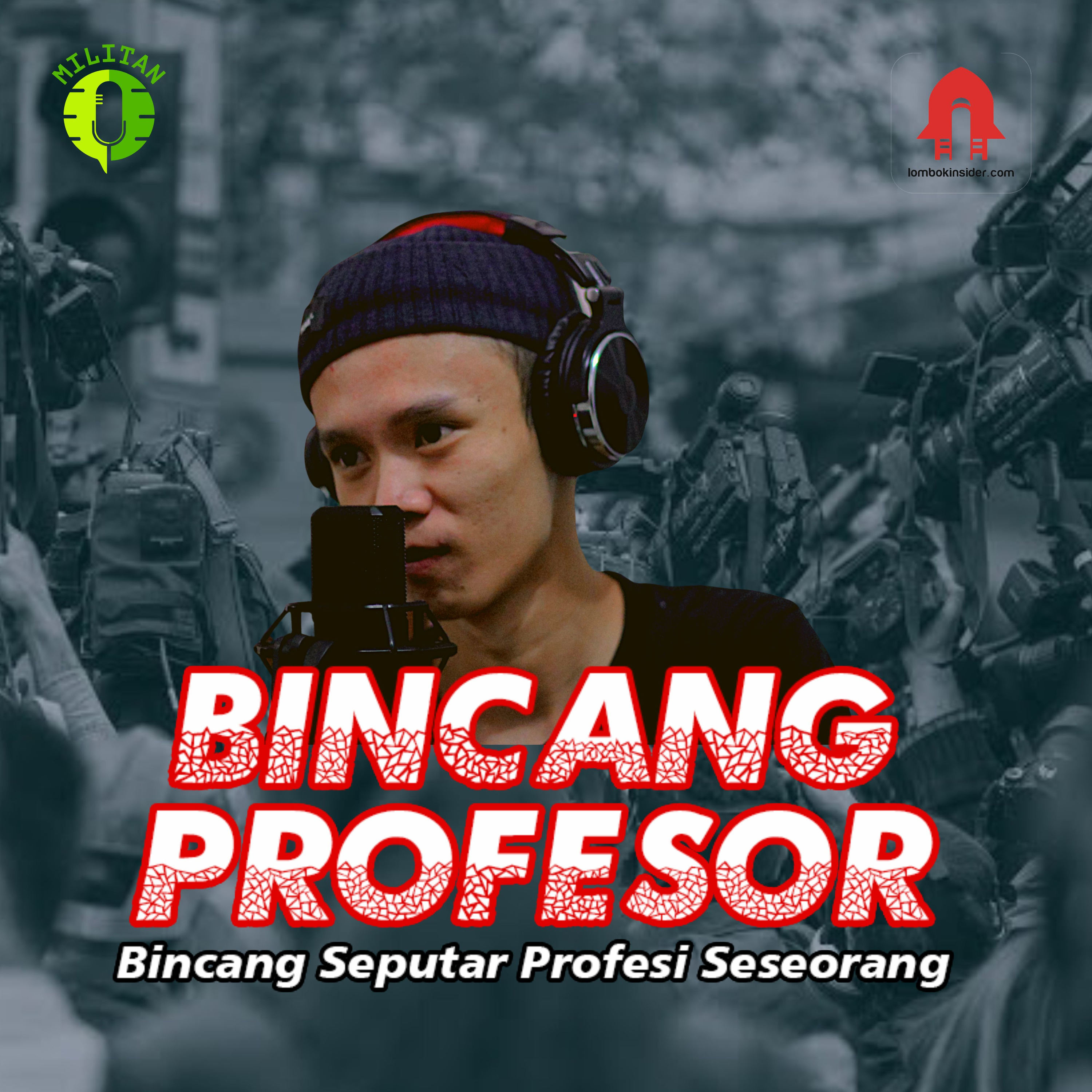 Bincang Profesor - Rifki Aduy (Jurnalis Media Online)  episode artwork
