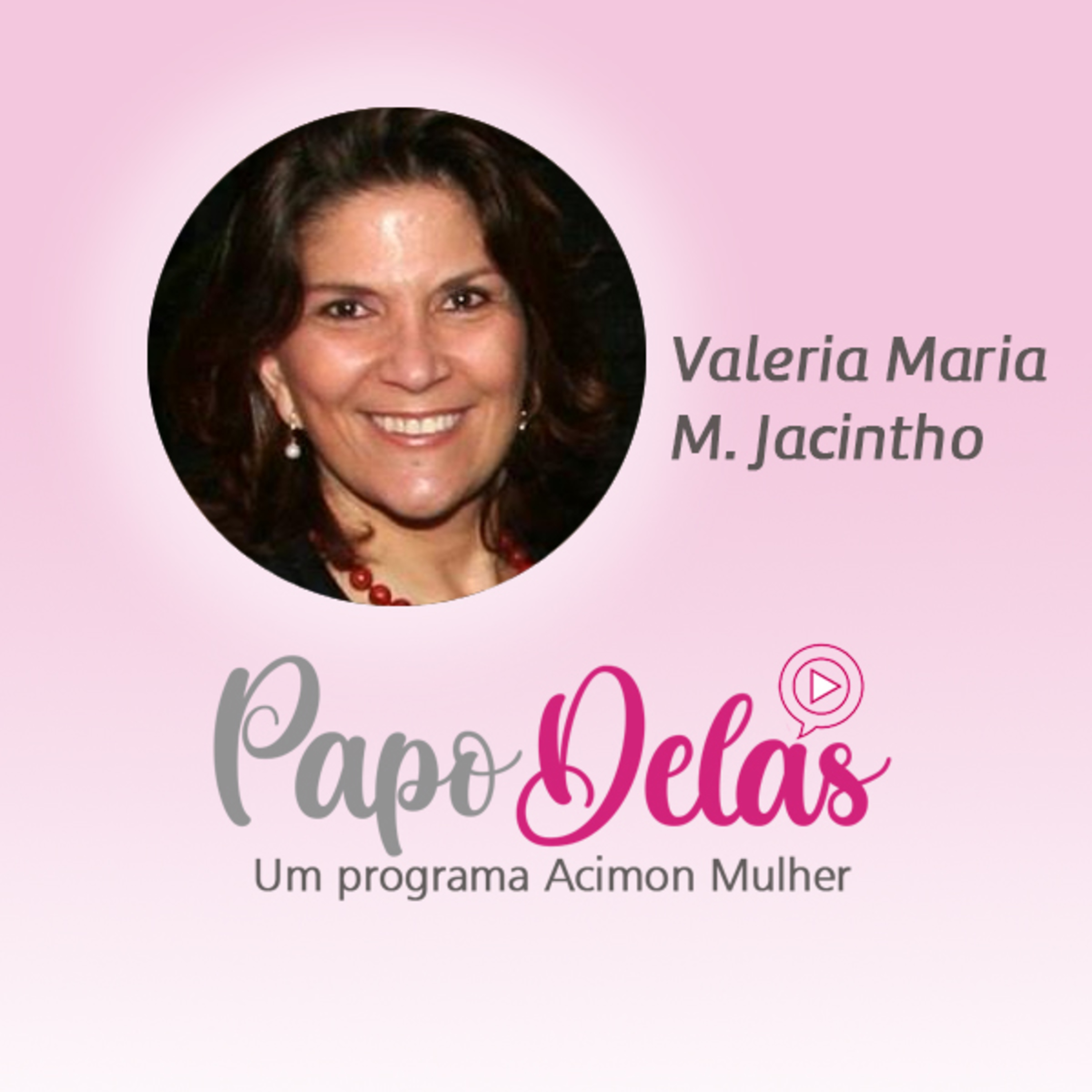 Papo Delas - Acimon Mulher