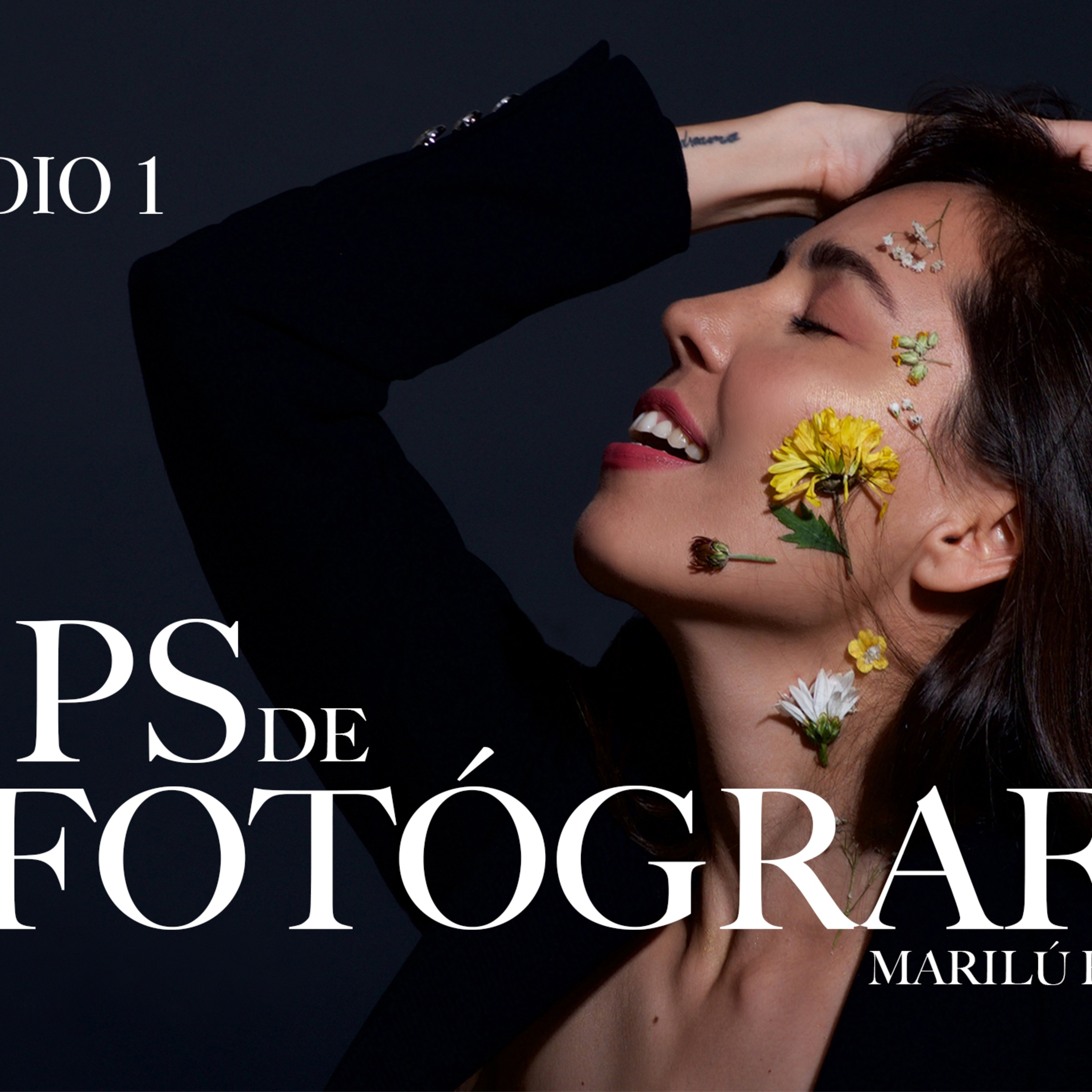 TIPS DE UNA FOTÓGRAFA - Episodio 1
