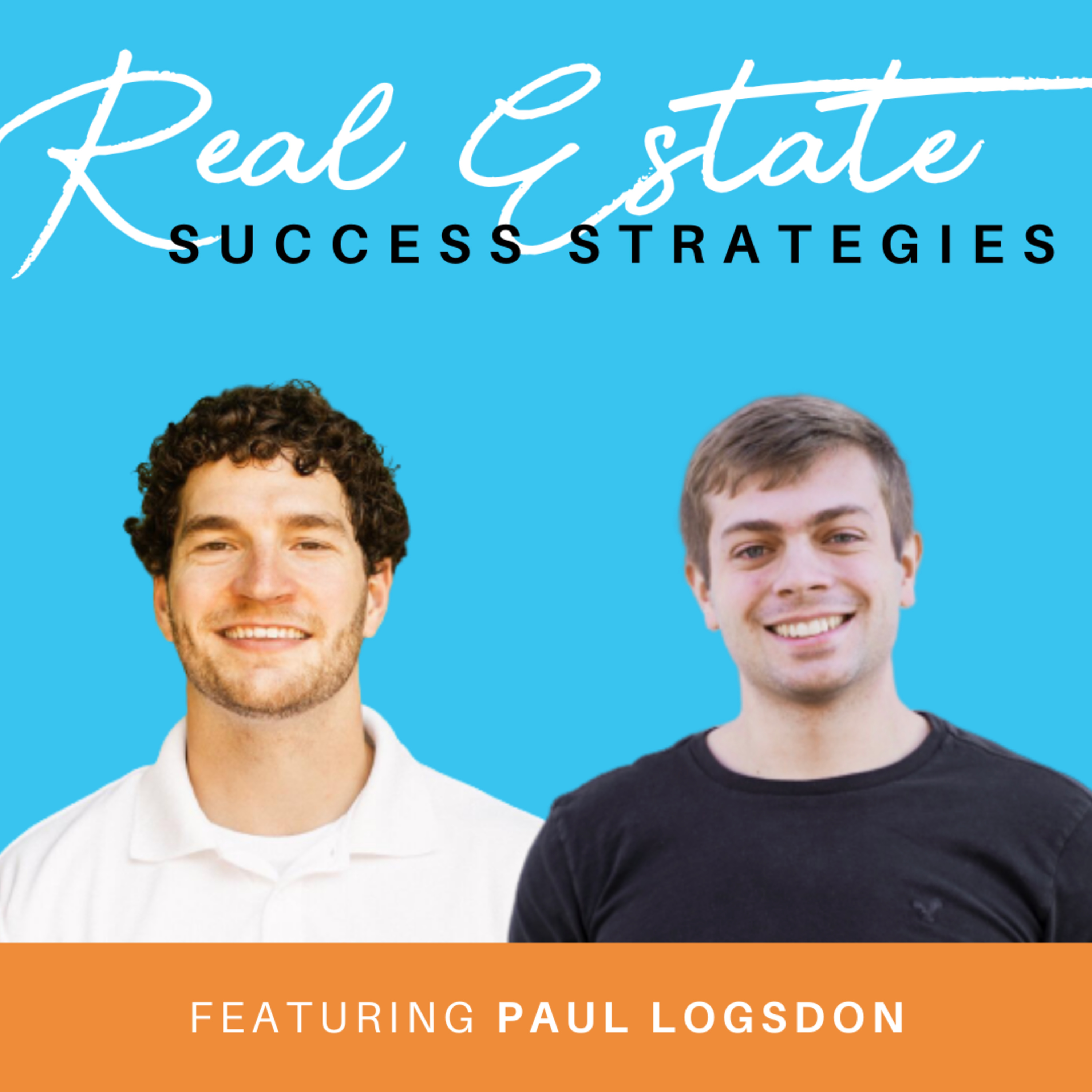 The Real Estate Success Podcast