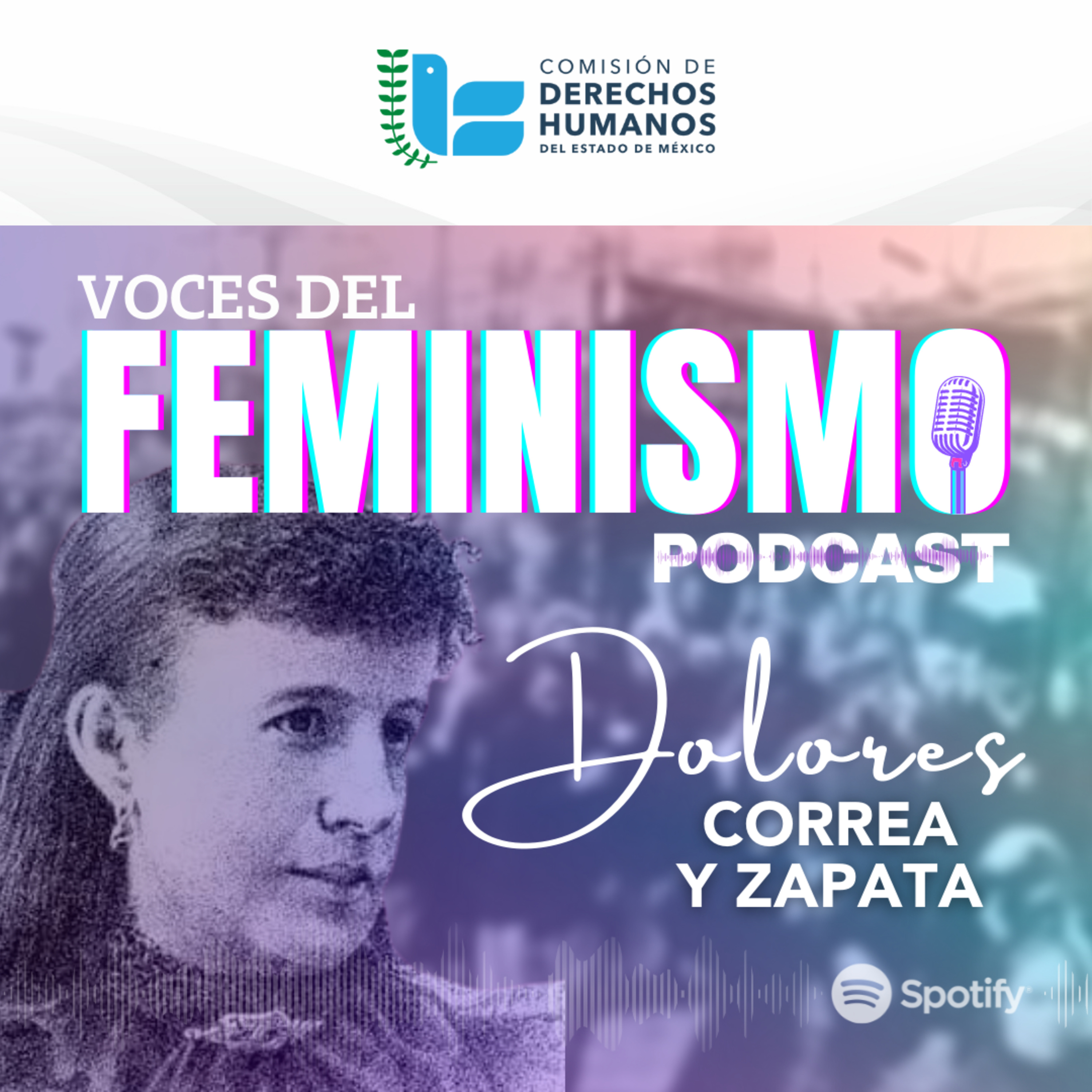 Voces del Feminicidio- Dolores Correa y Zapata episode artwork