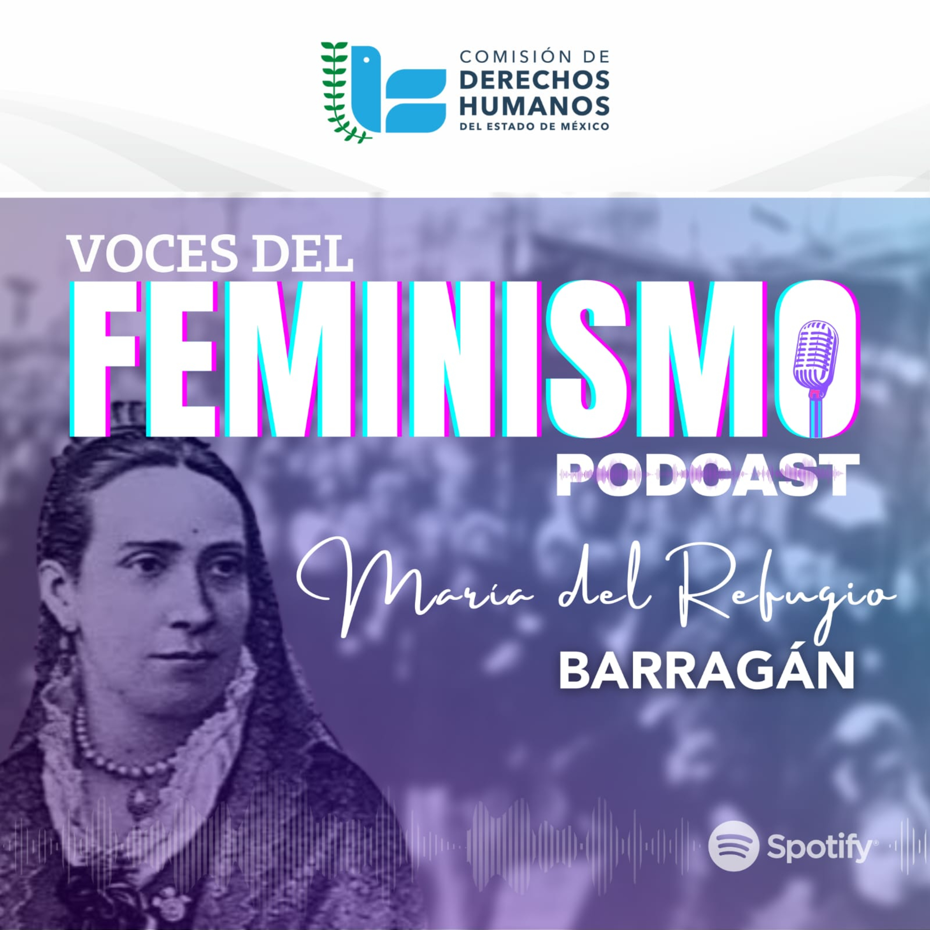 Voces del Feminismo- María del Refugio Barragán Carrillo episode artwork