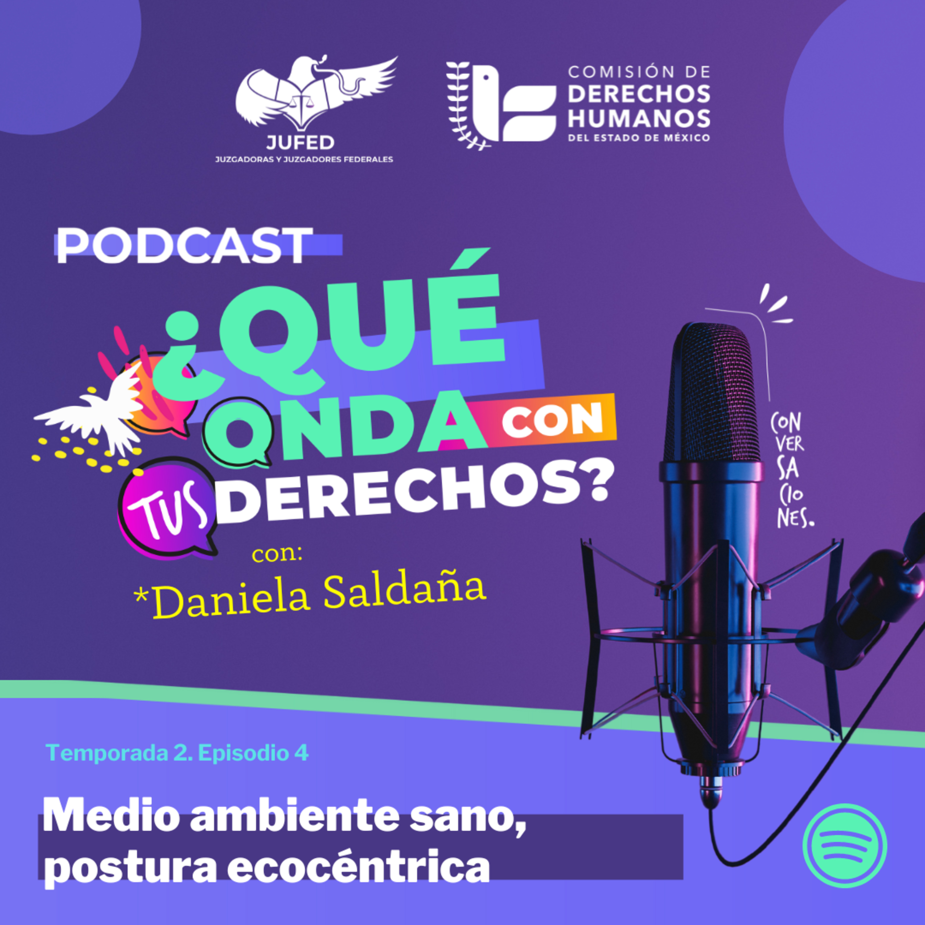 Art. 4. Medio ambiente sano, postura ecocéntrica, agua y vivienda.- Temporada 2- JUFED episode artwork