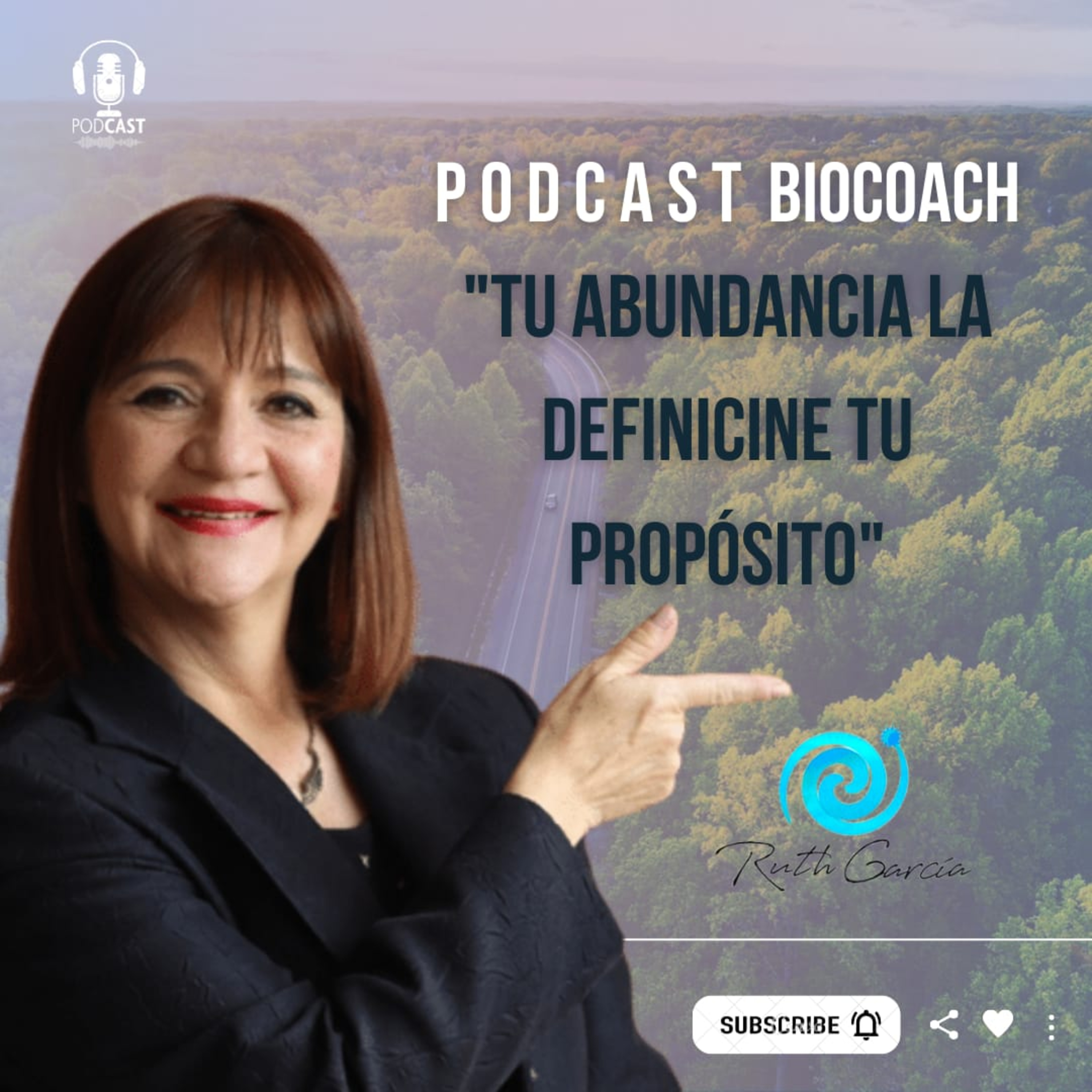 "Tu abundancia la define tu propósito de vida" episode artwork