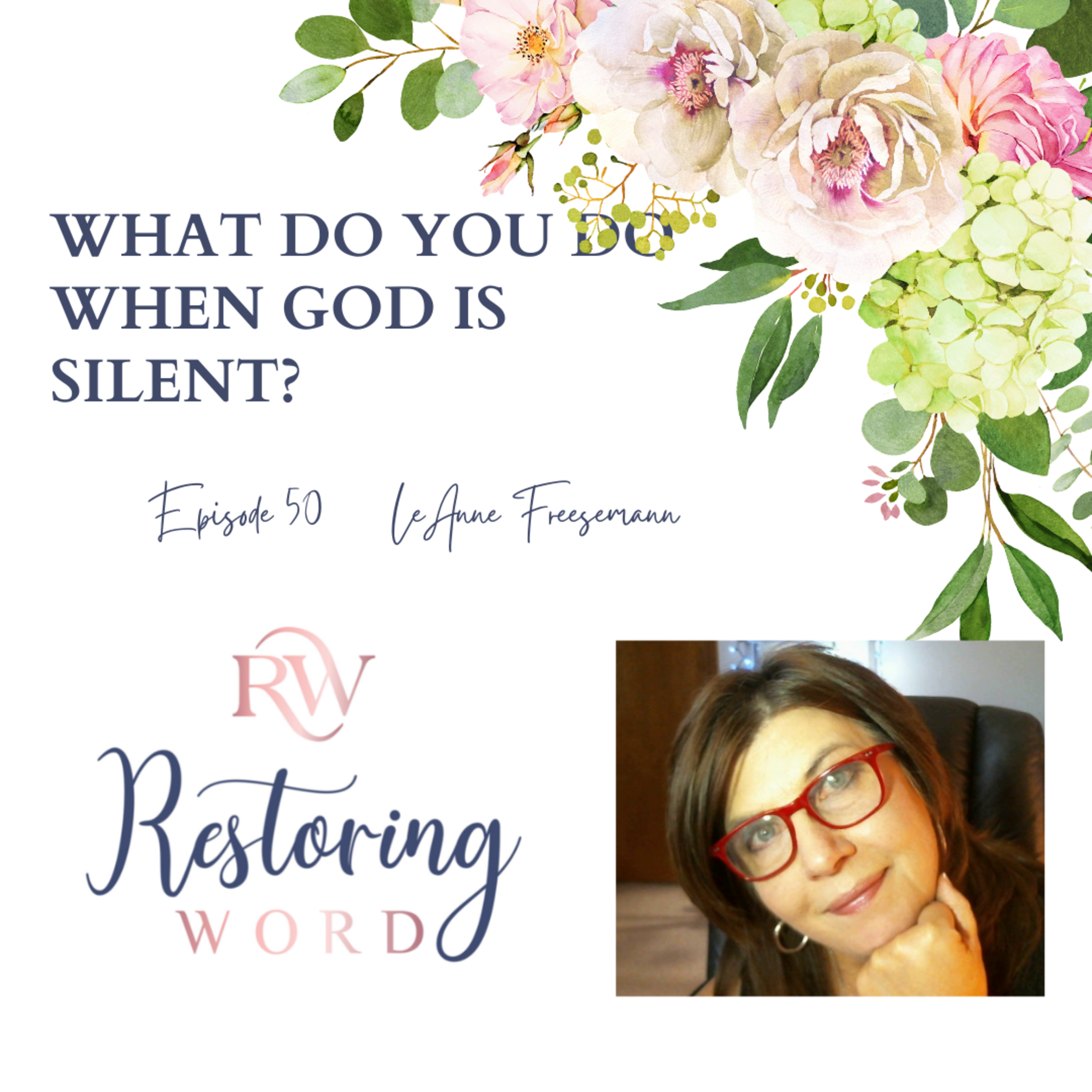 Restoring Word with LeAnne Freesemann