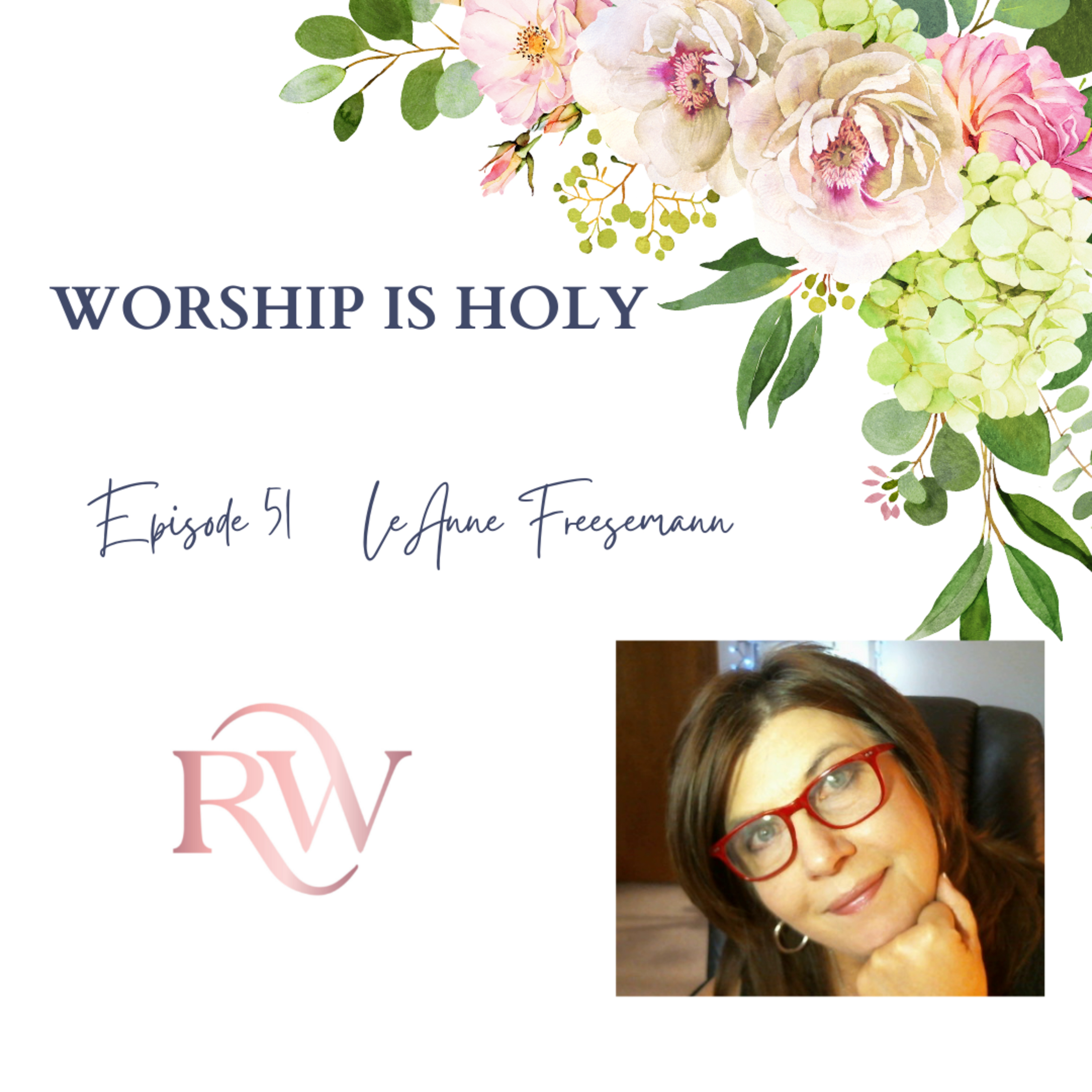 Restoring Word with LeAnne Freesemann