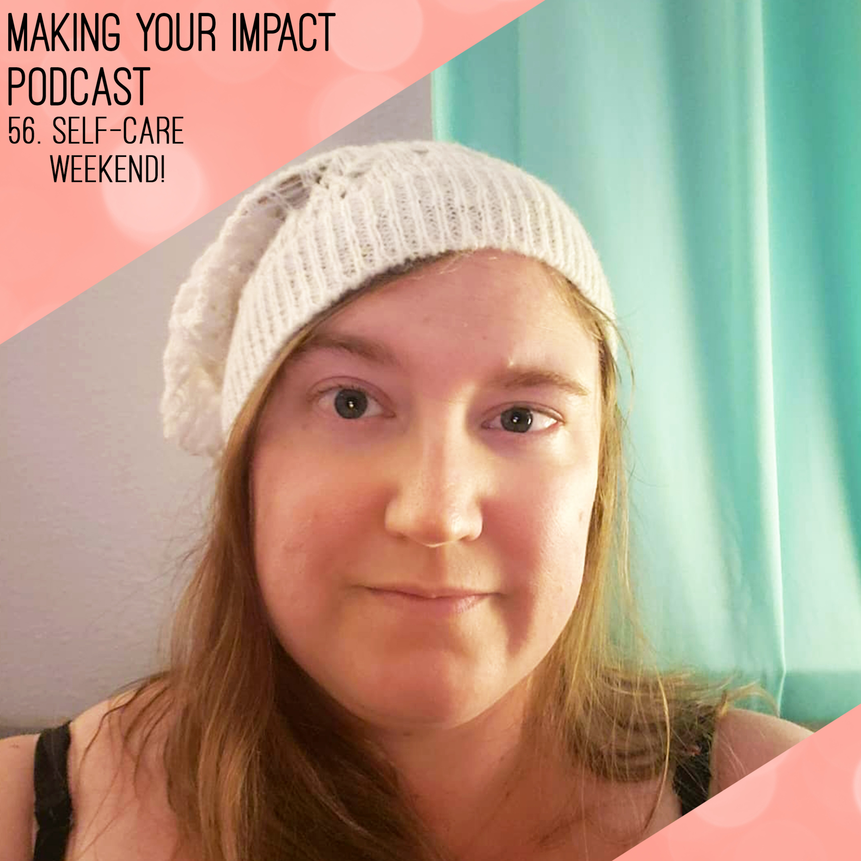 Making Your Impact Podcast with Melissa Eick