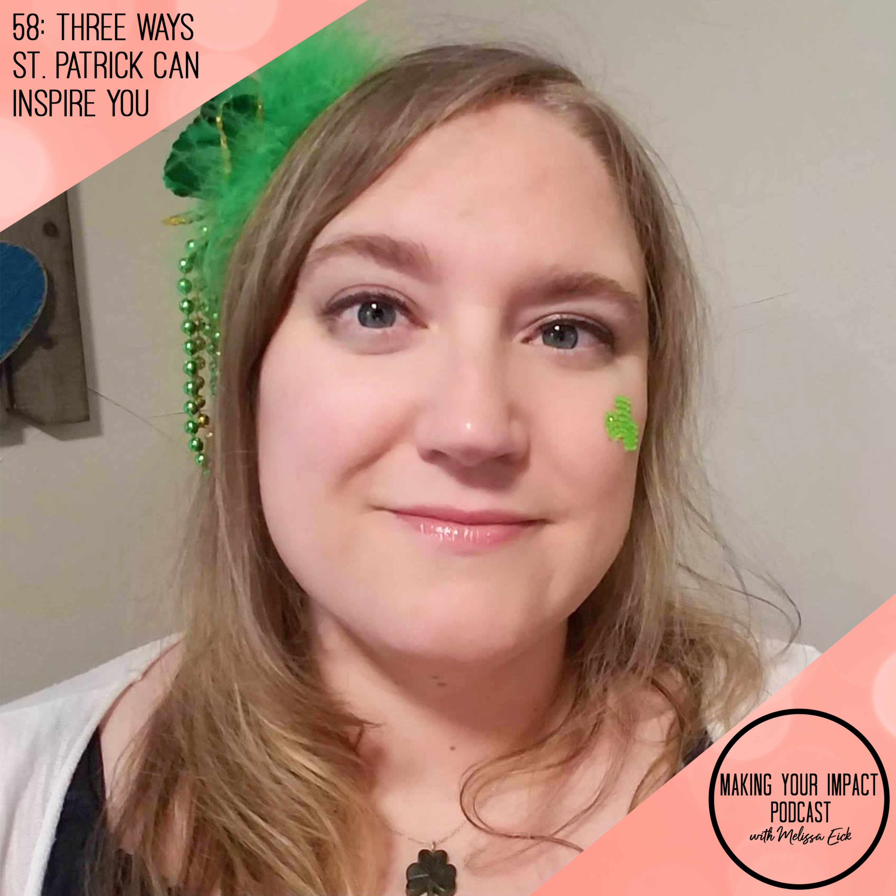 Making Your Impact Podcast with Melissa Eick