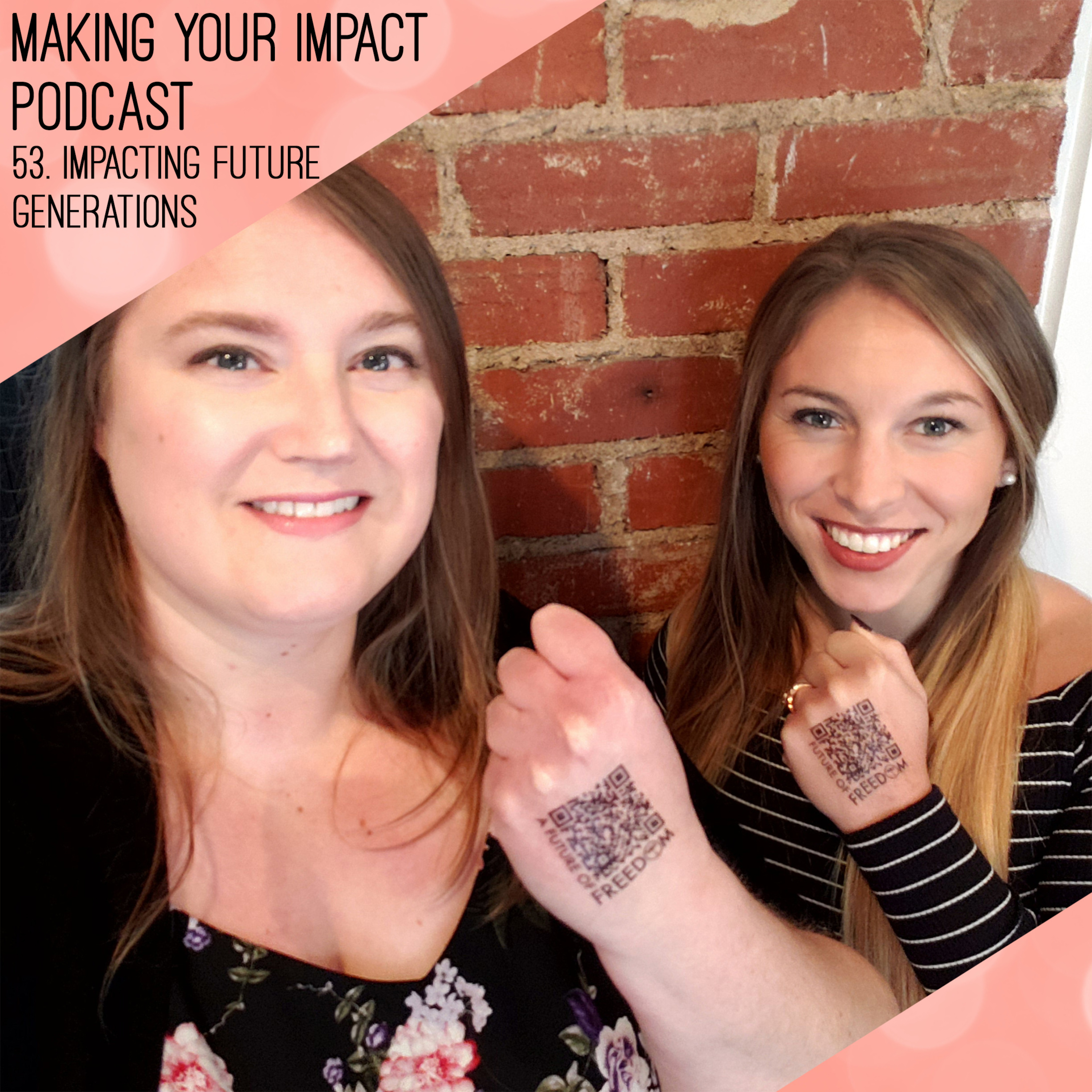 Making Your Impact Podcast with Melissa Eick