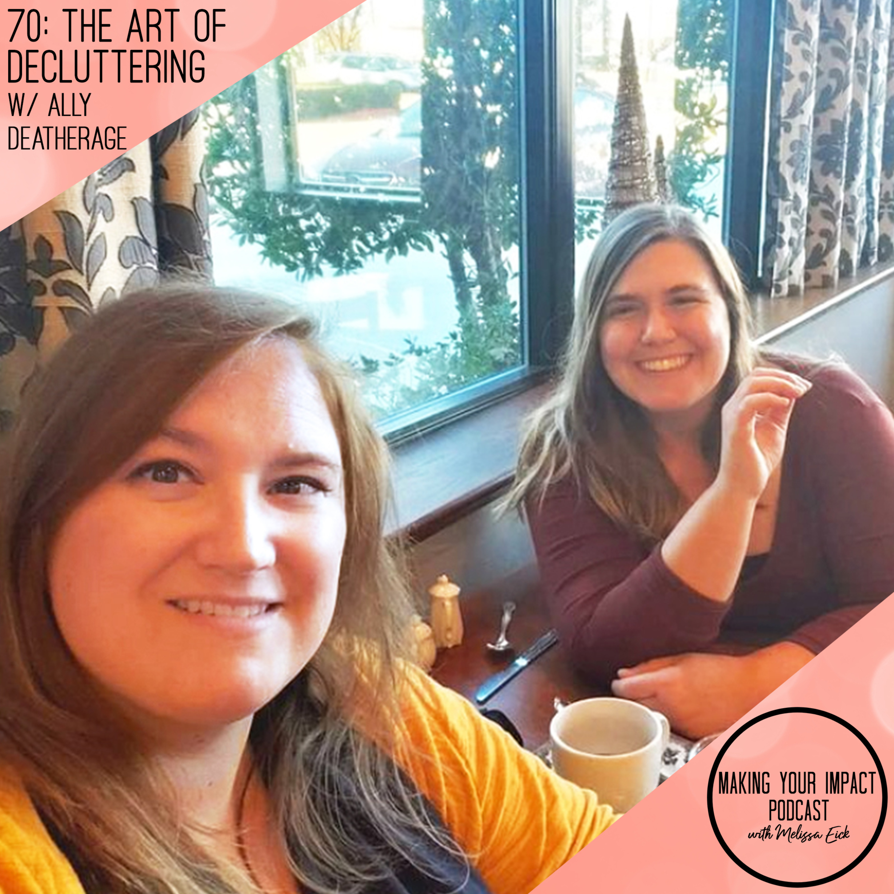 Making Your Impact Podcast with Melissa Eick