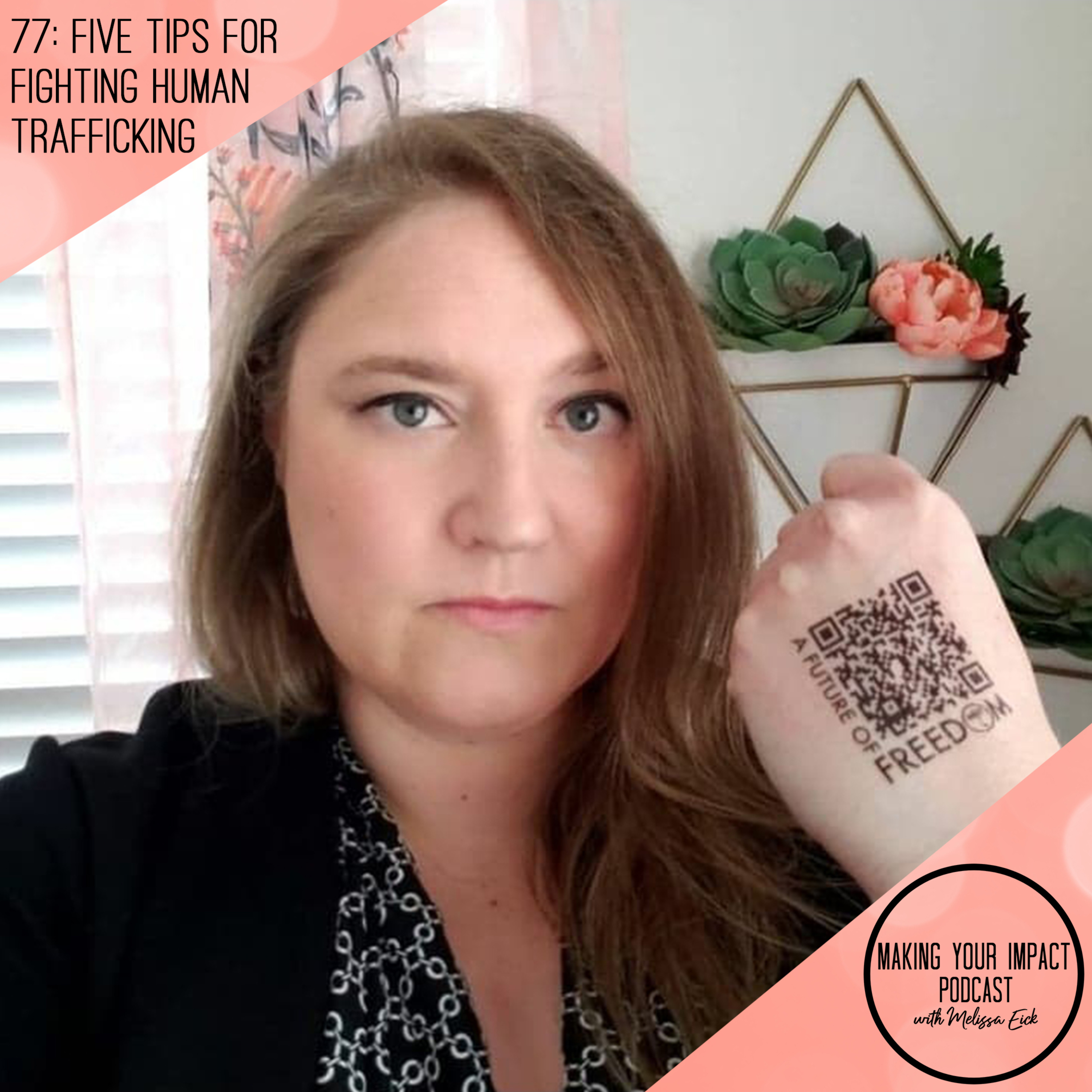 Making Your Impact Podcast with Melissa Eick