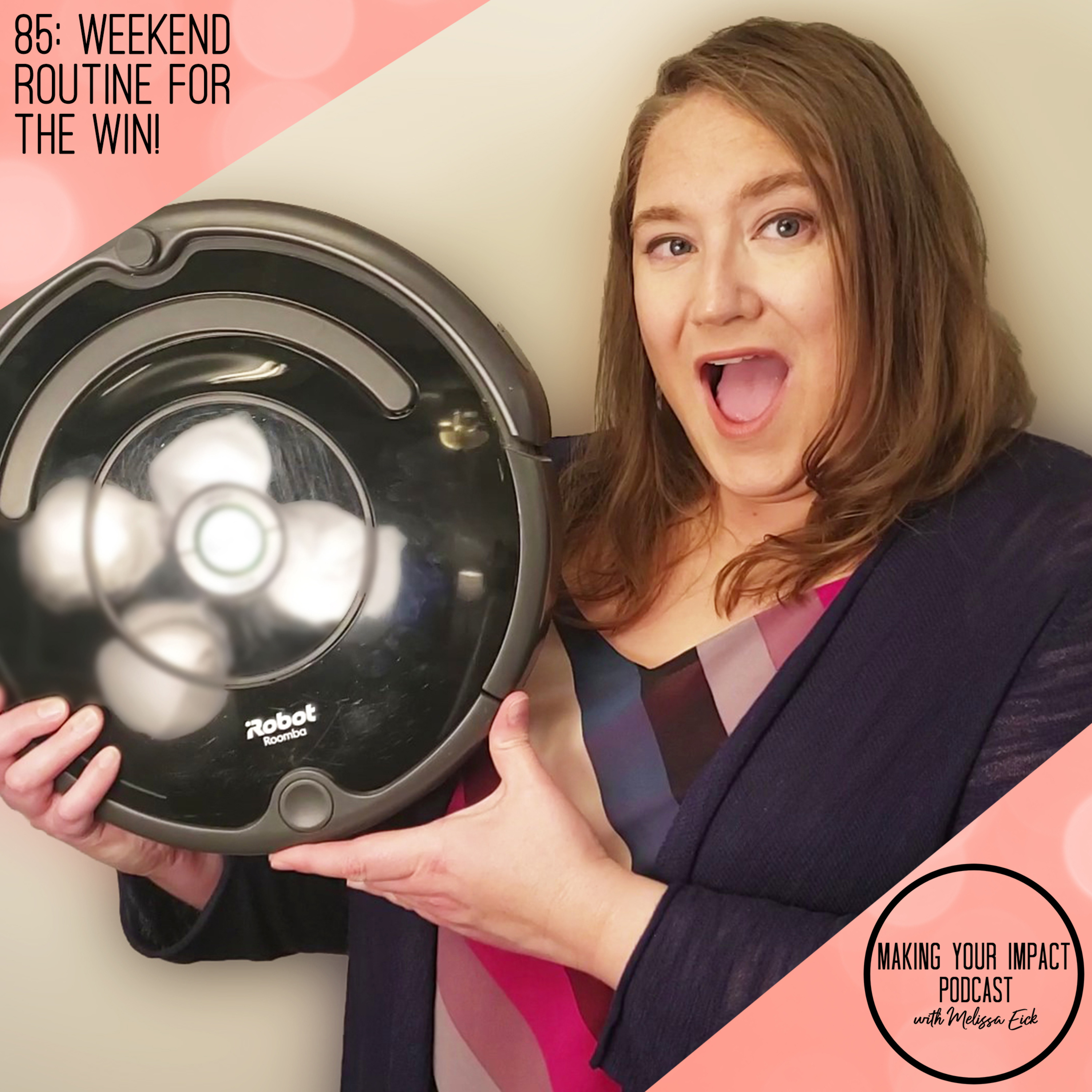 Making Your Impact Podcast with Melissa Eick