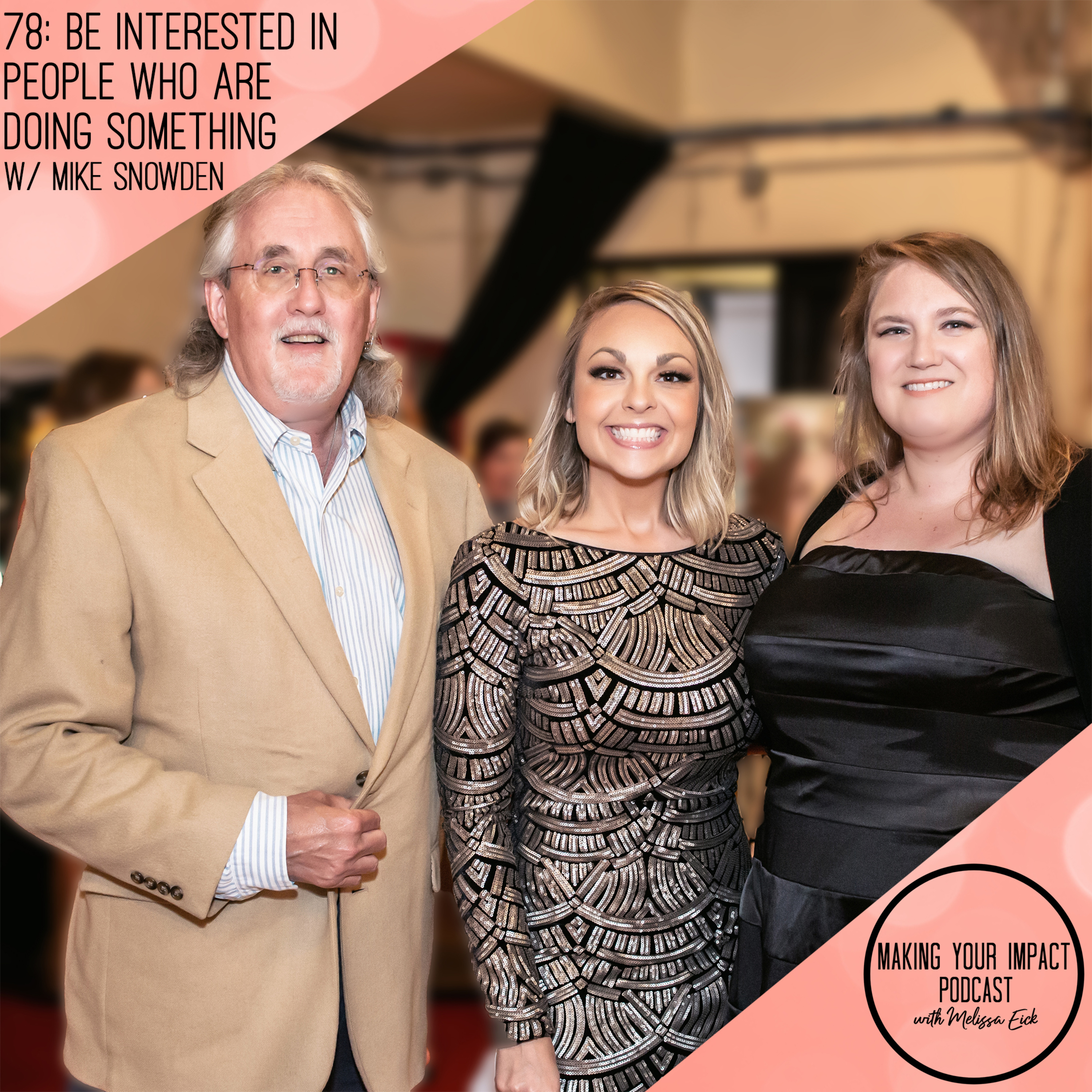 Making Your Impact Podcast with Melissa Eick