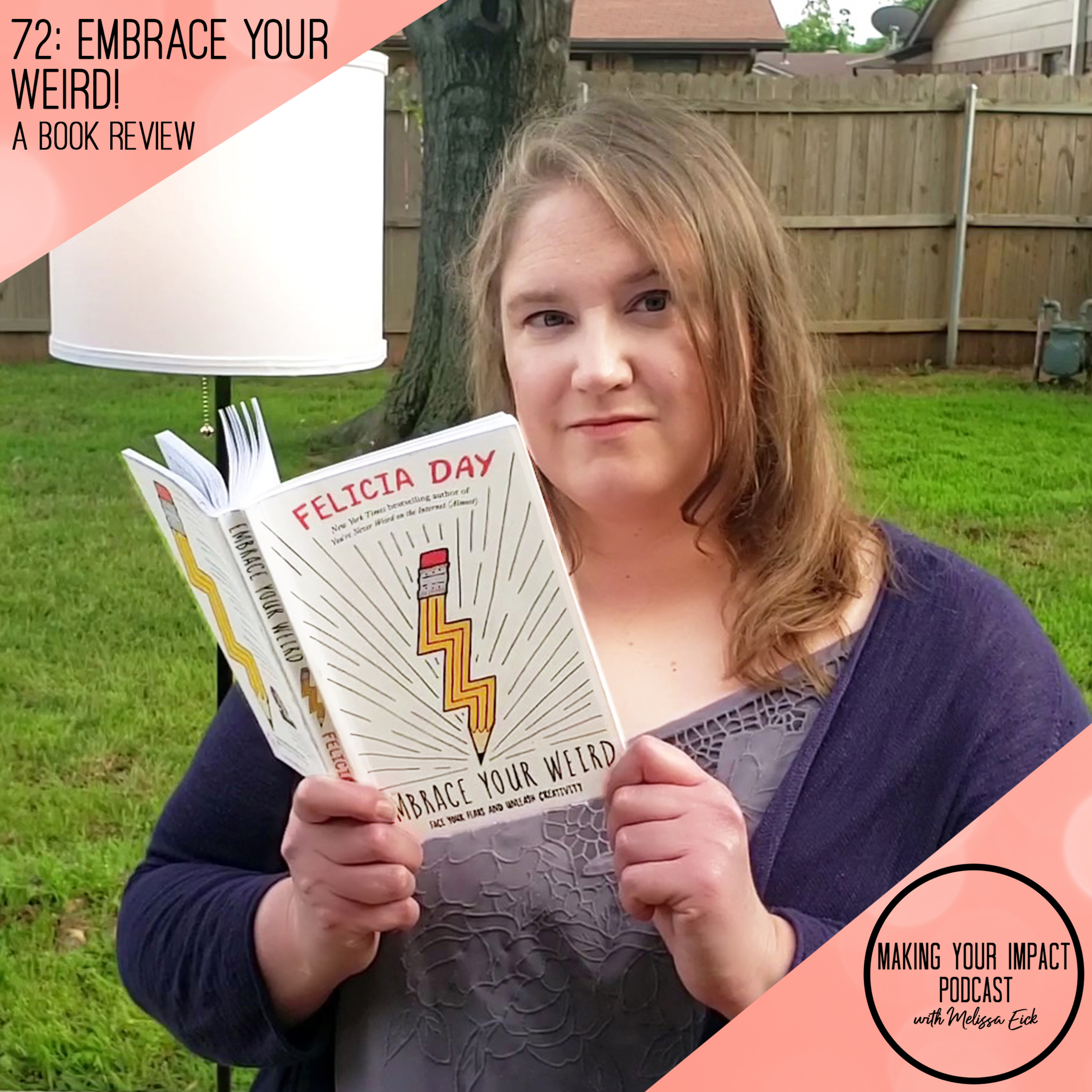 Making Your Impact Podcast with Melissa Eick