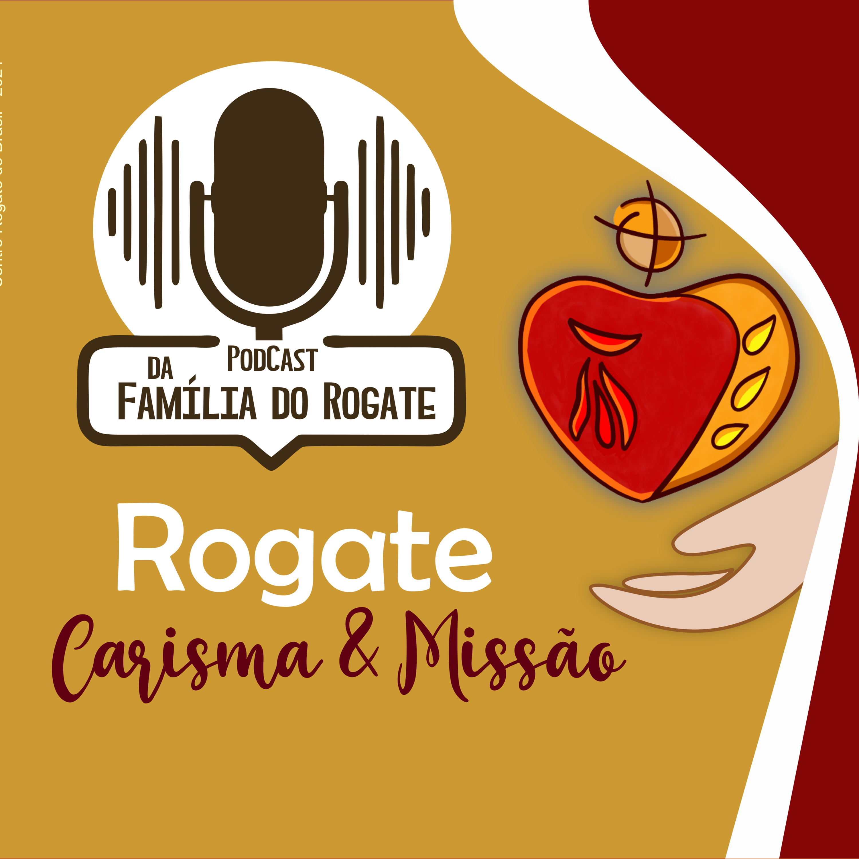 Rogate, carisma e missão