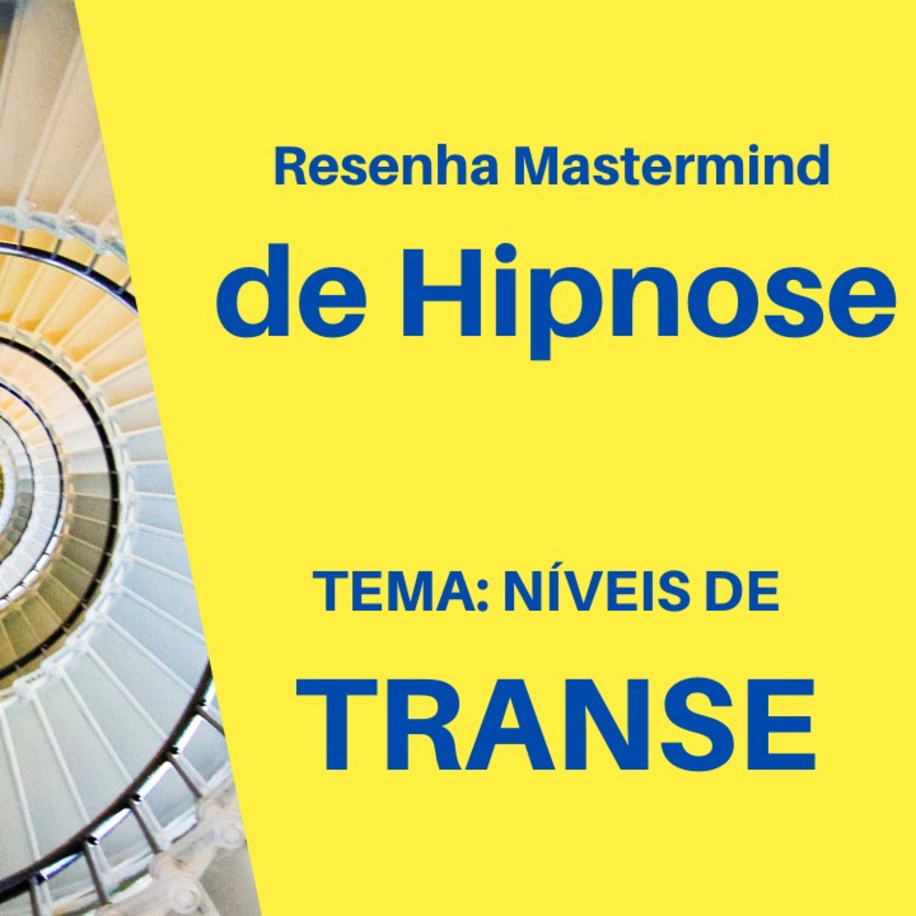 Resenha #004 Níveis de Transe episode artwork