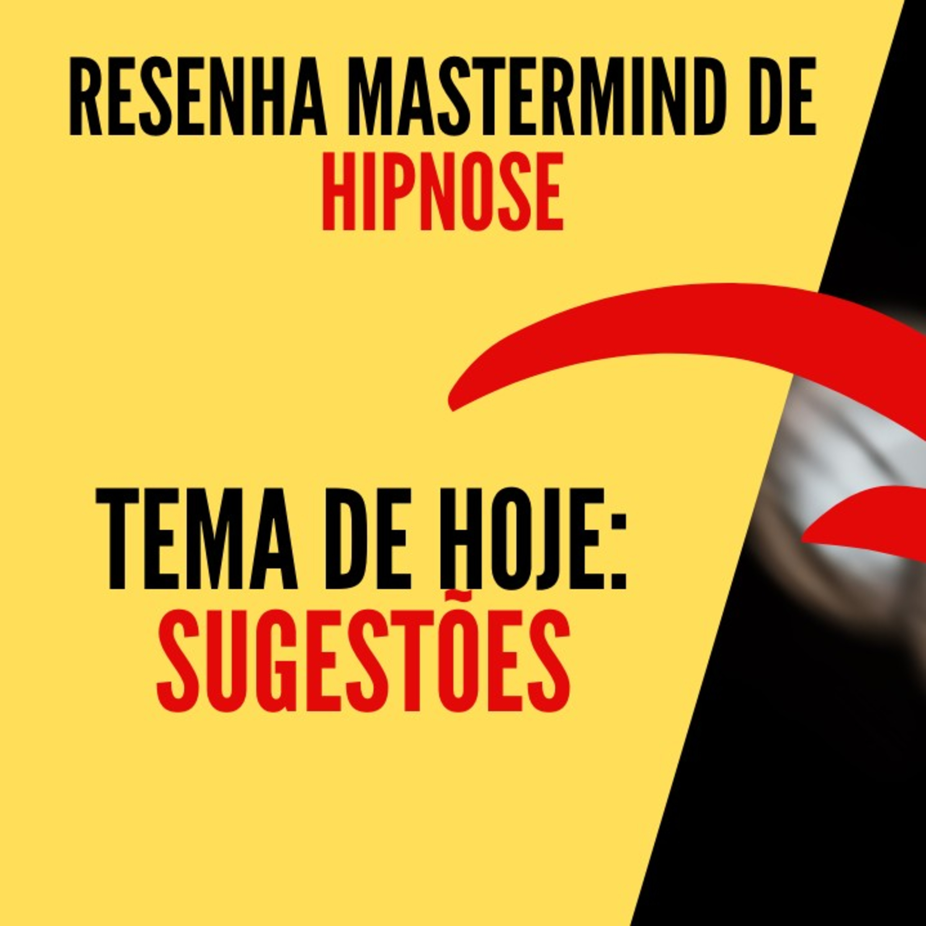 Resenha #001 Sugestões Hipnoticas episode artwork