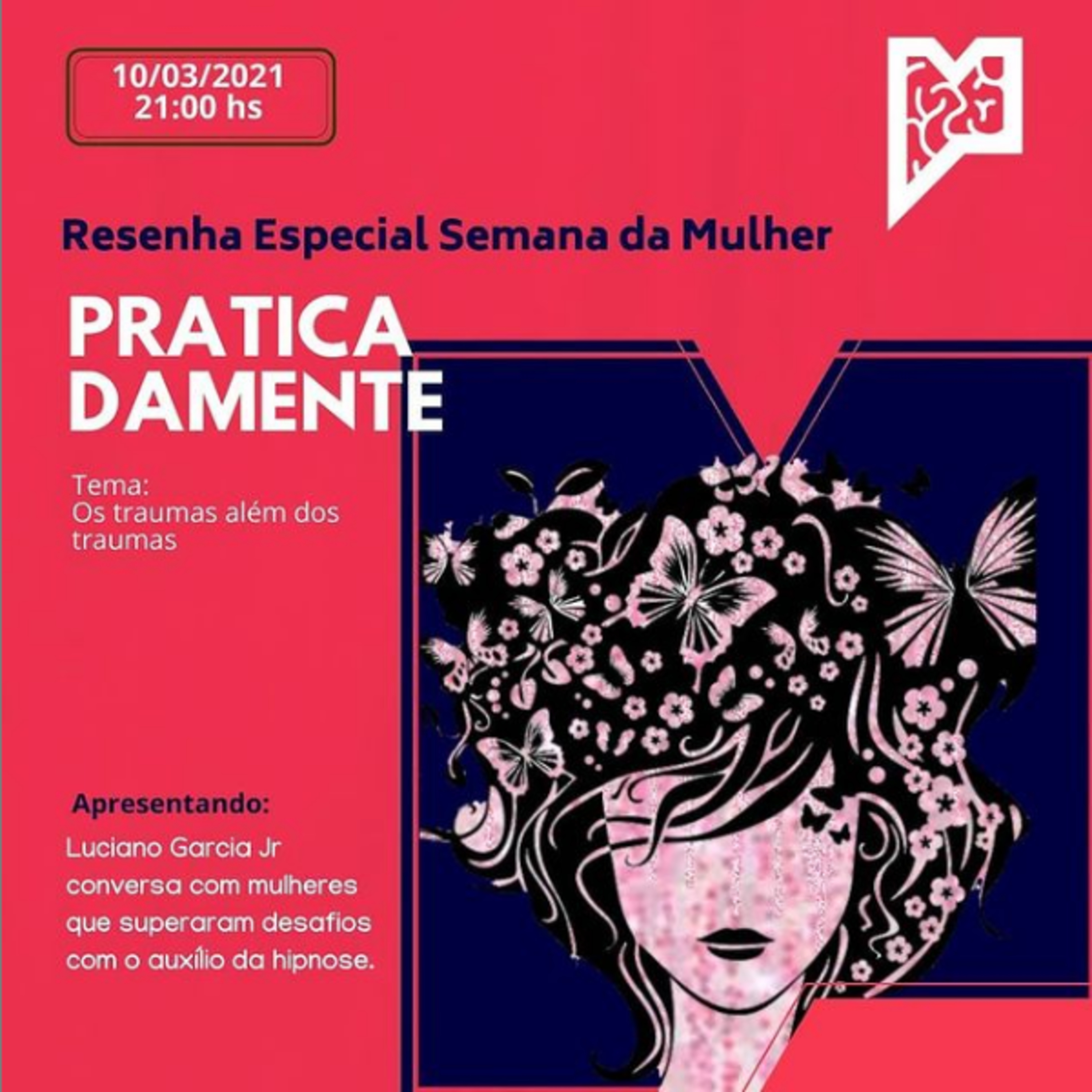 Você já pensou nos traumas além dos traumas? - Especial Semana da Mulher episode artwork