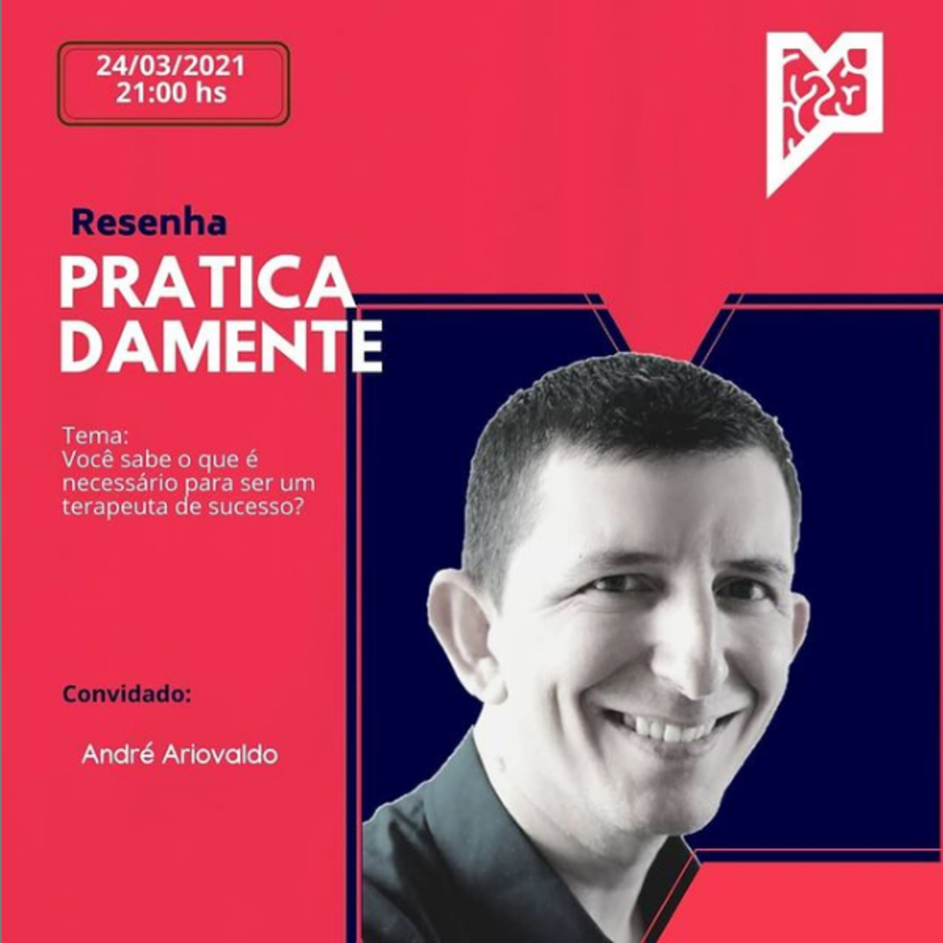 Você sabe o que é necessário para ser um terapeuta de sucesso? - com André Ariovaldo episode artwork