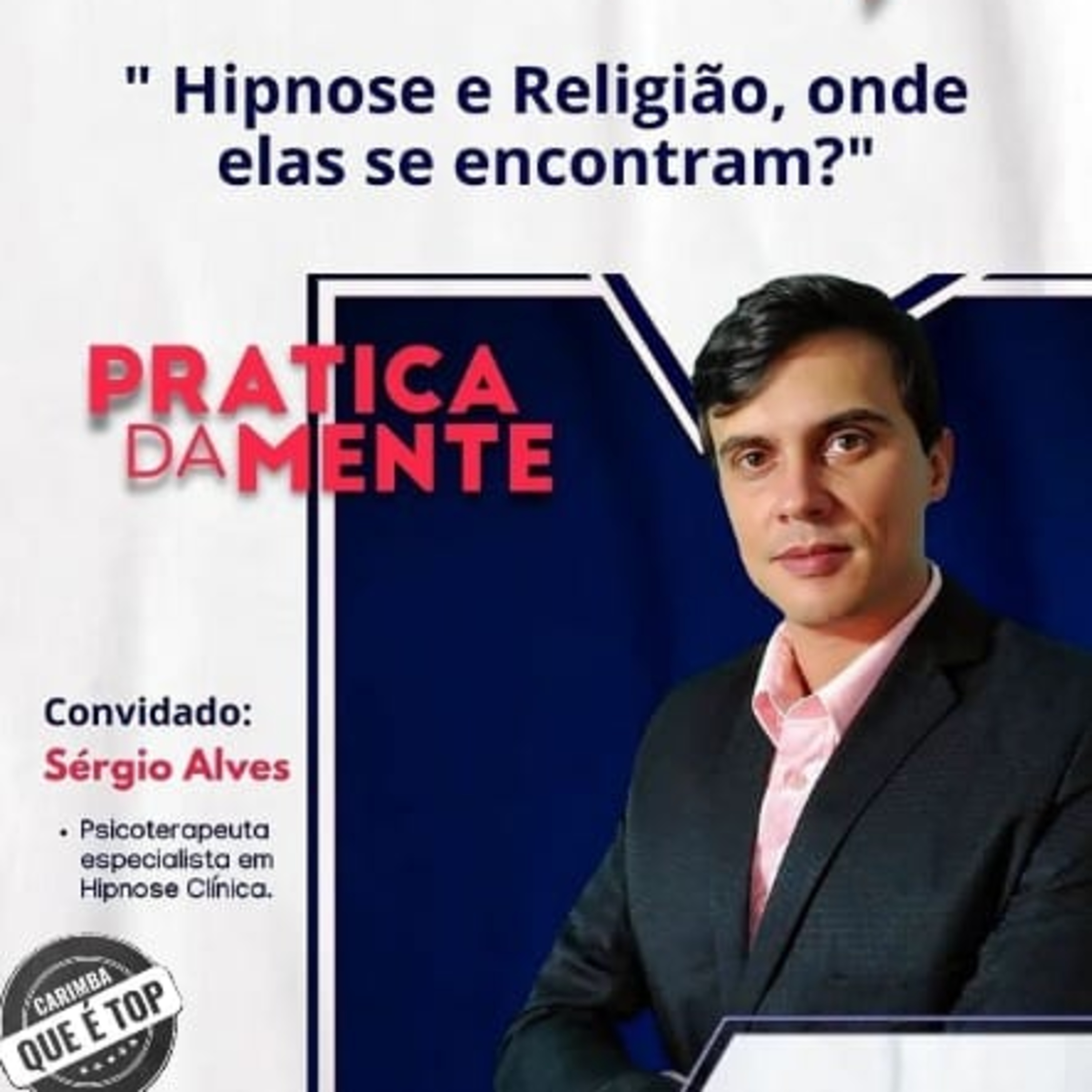 A Hipnose e a Religião, onde elas se encontram? - com Sergio Alves  episode artwork