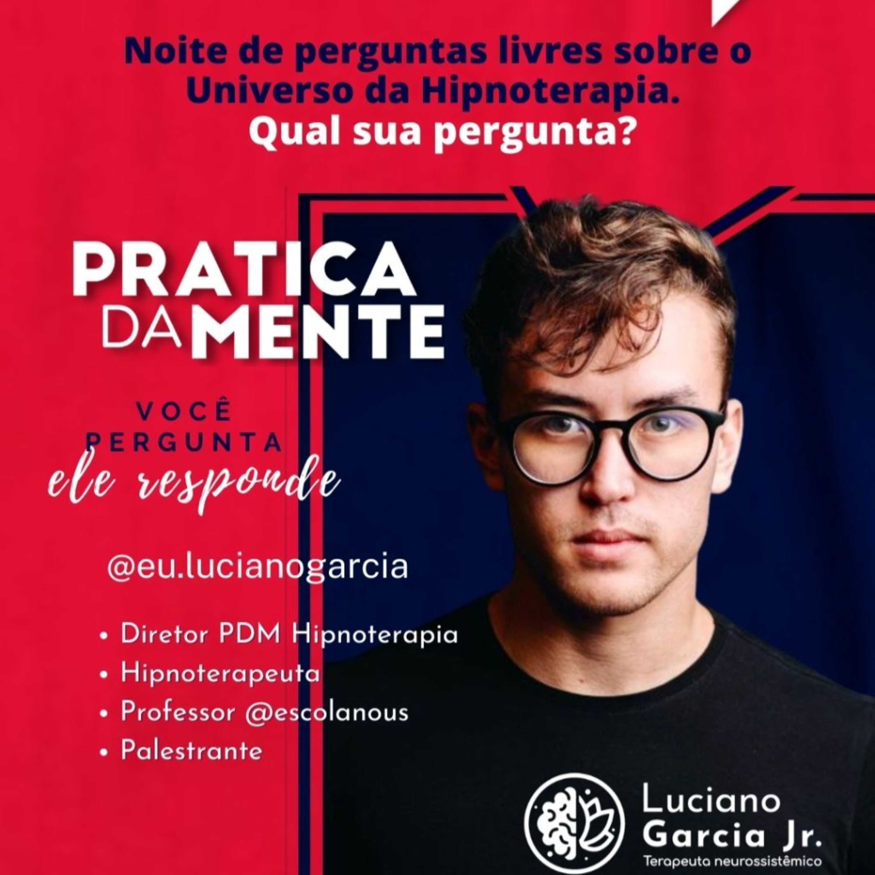 Terapeutas - Suas dúvidas em pauta com Luciano Garcia Jr. - "ELE RESPONDE" episode artwork
