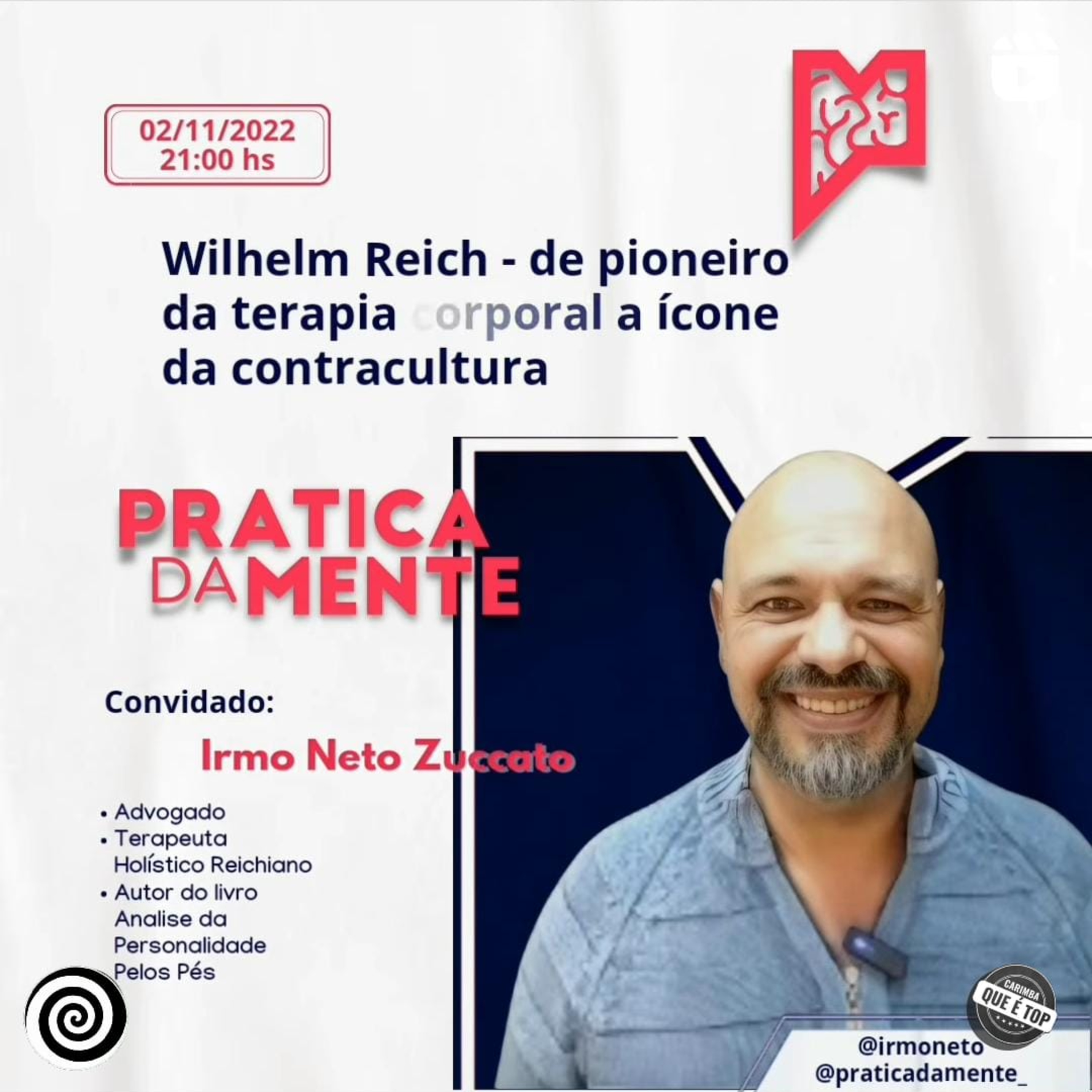 Wilhem Reich - De pioneiro da Terapia Corporal a Ícone da Contracultura - apresentado por Irmo Neto episode artwork
