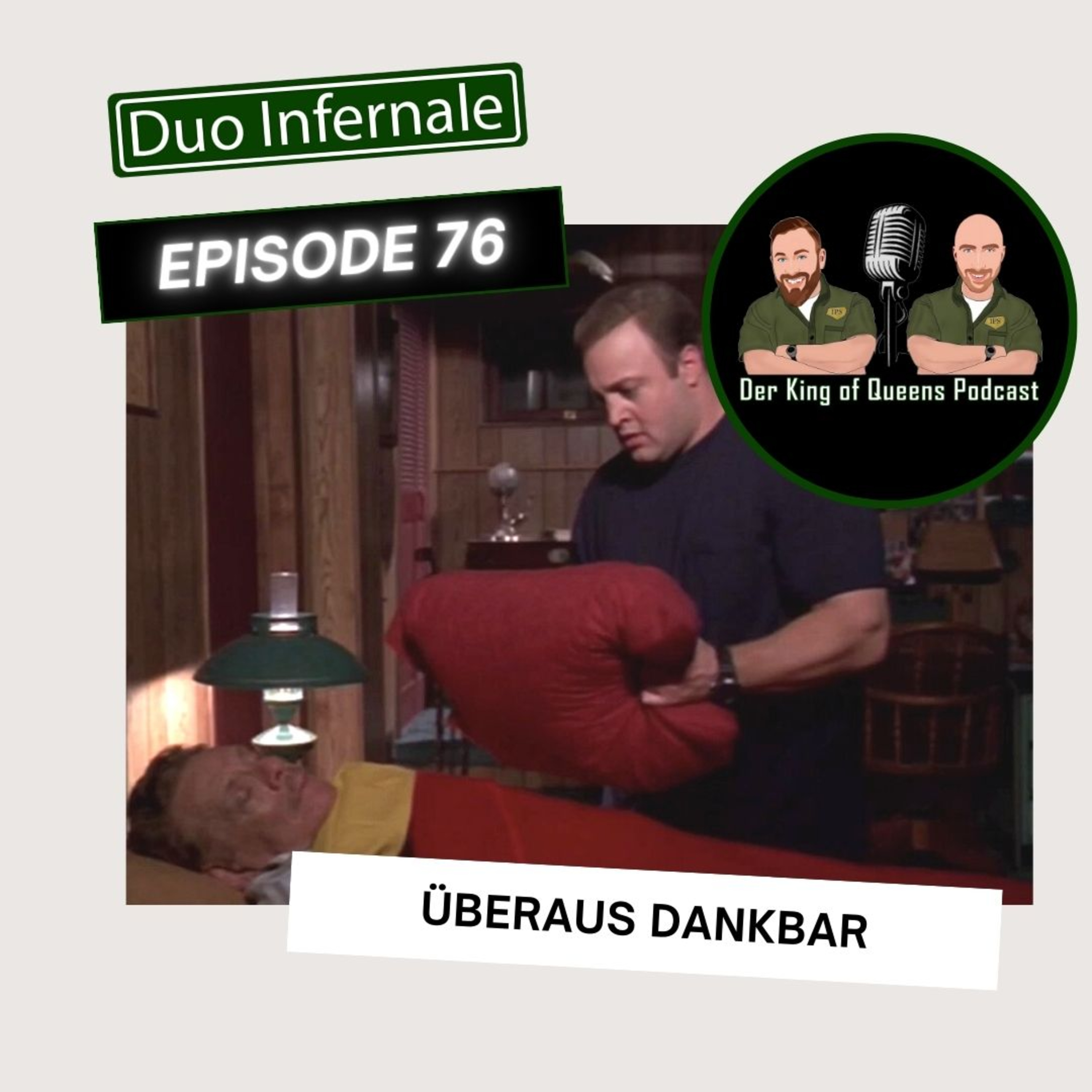 Duo Infernale - der King of Queens Podcast von Schales und Pana