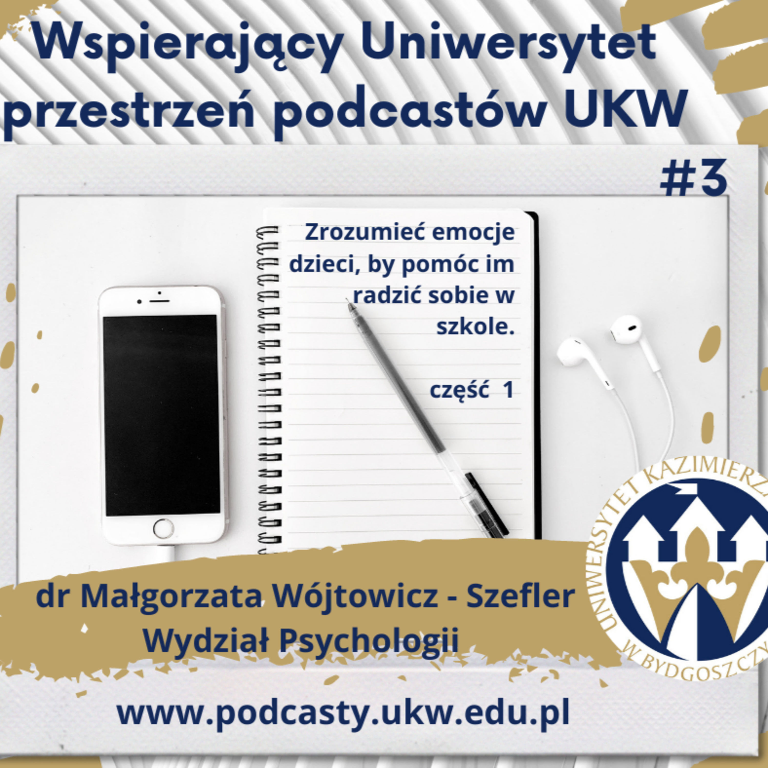 Wspierający Uniwersytet - Przestrzeń Podcastów UKW