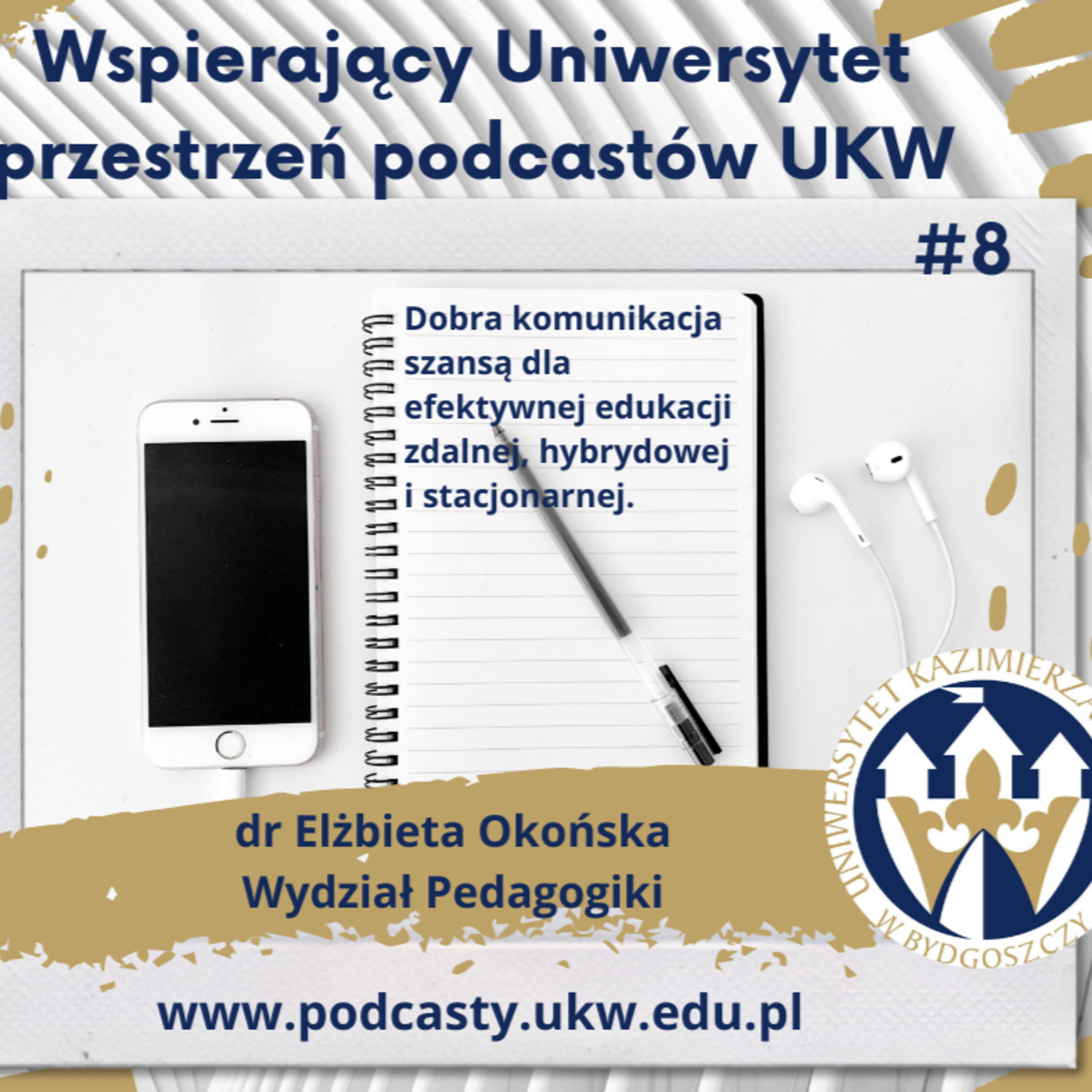 Wspierający Uniwersytet - Przestrzeń Podcastów UKW