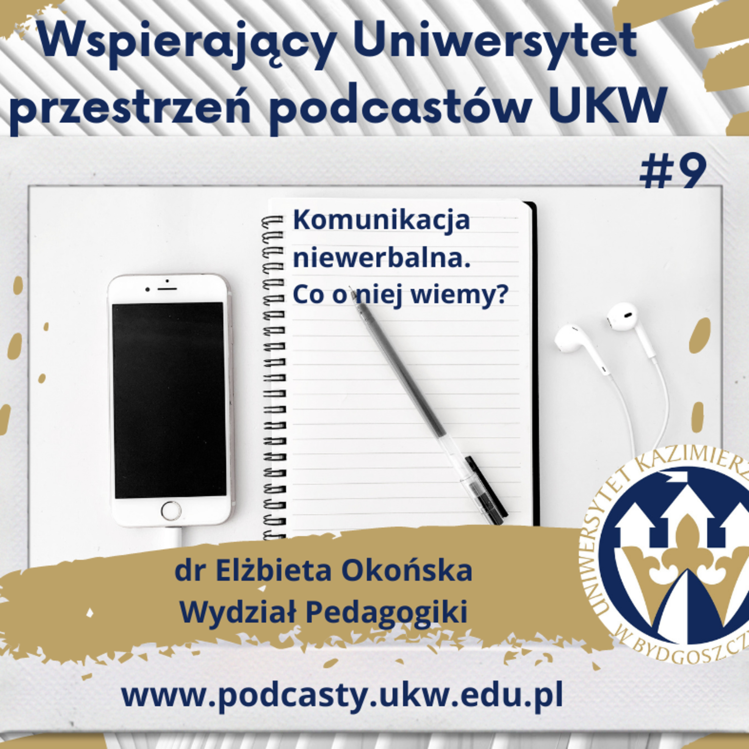 Wspierający Uniwersytet - Przestrzeń Podcastów UKW