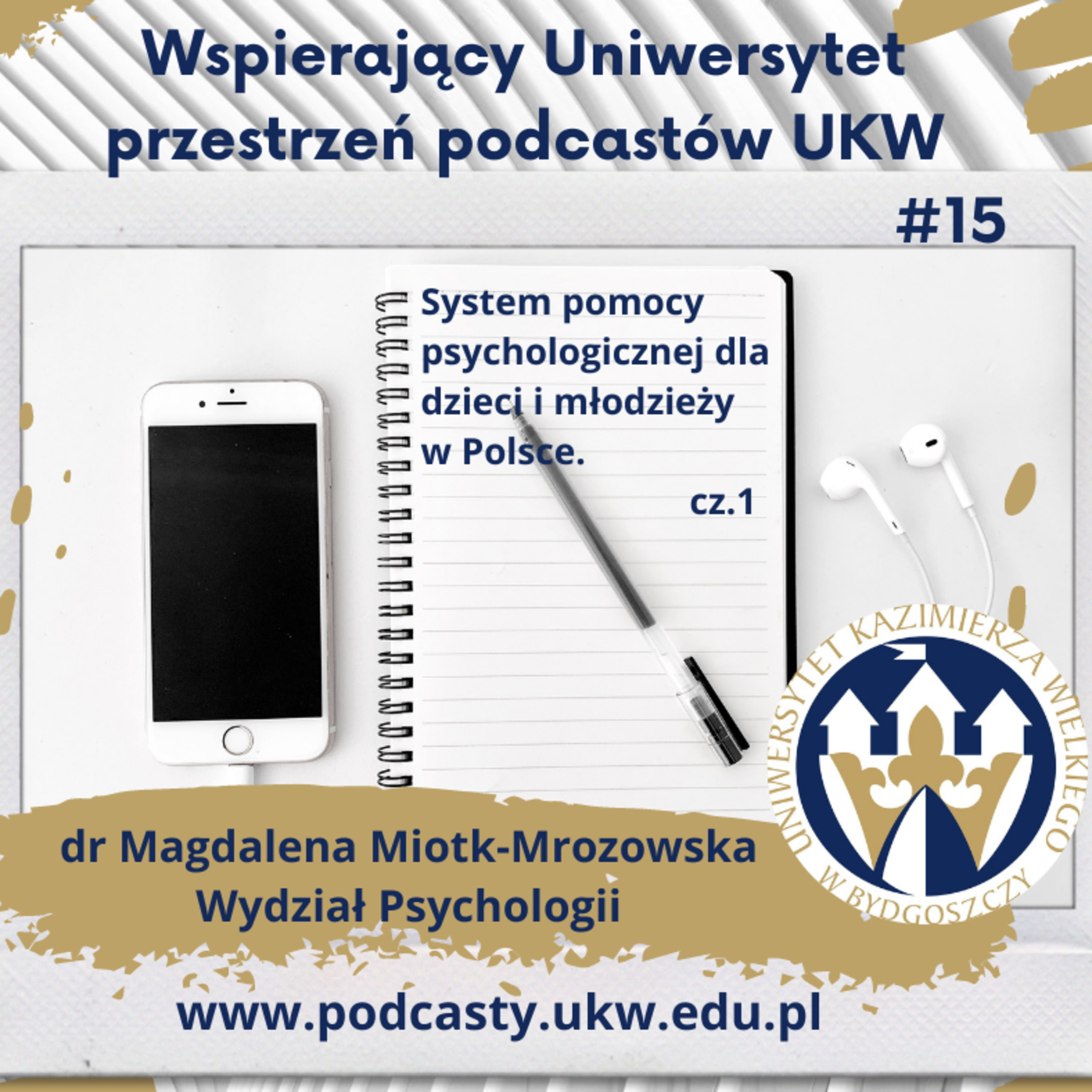 Wspierający Uniwersytet - Przestrzeń Podcastów UKW
