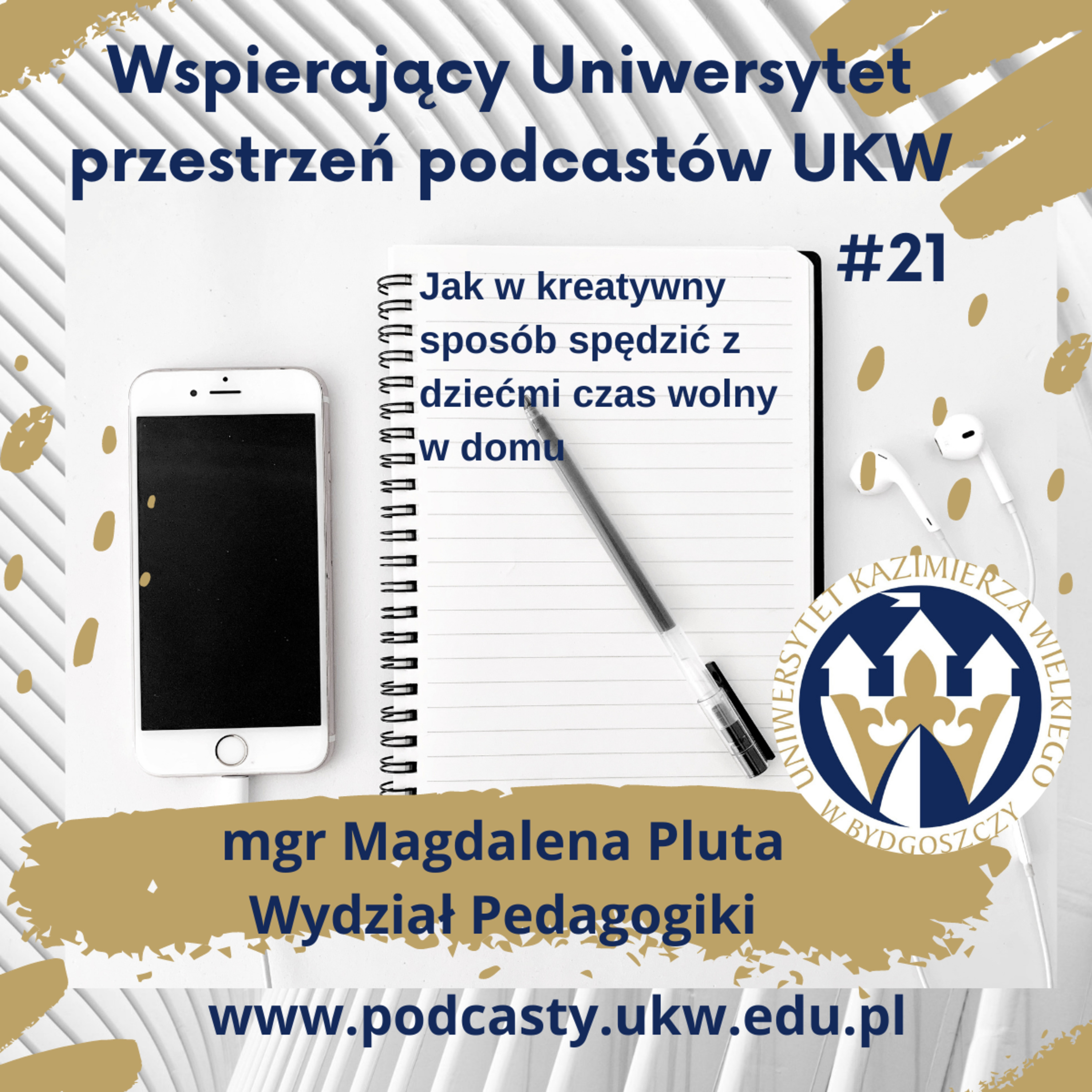 Wspierający Uniwersytet - Przestrzeń Podcastów UKW