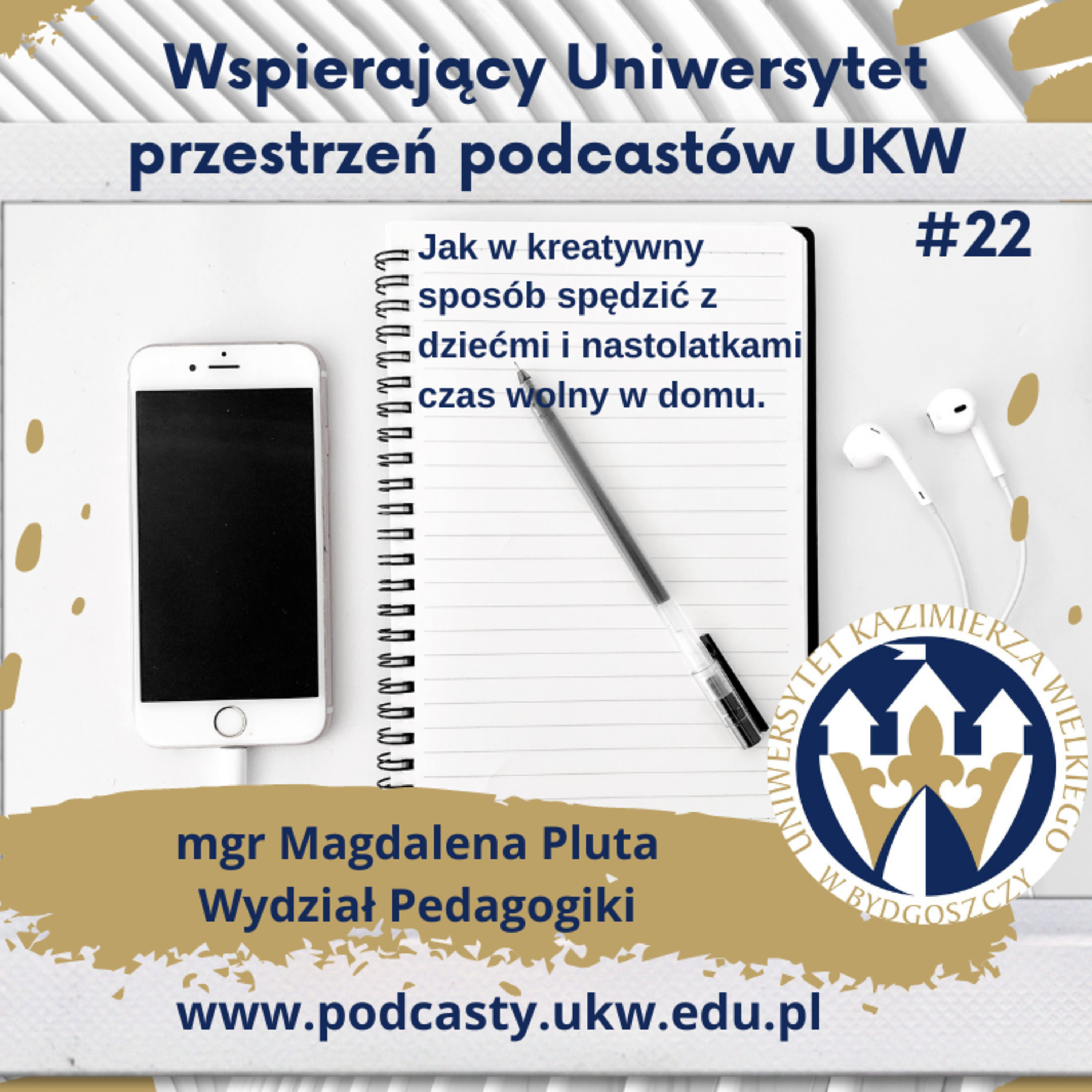 Wspierający Uniwersytet - Przestrzeń Podcastów UKW