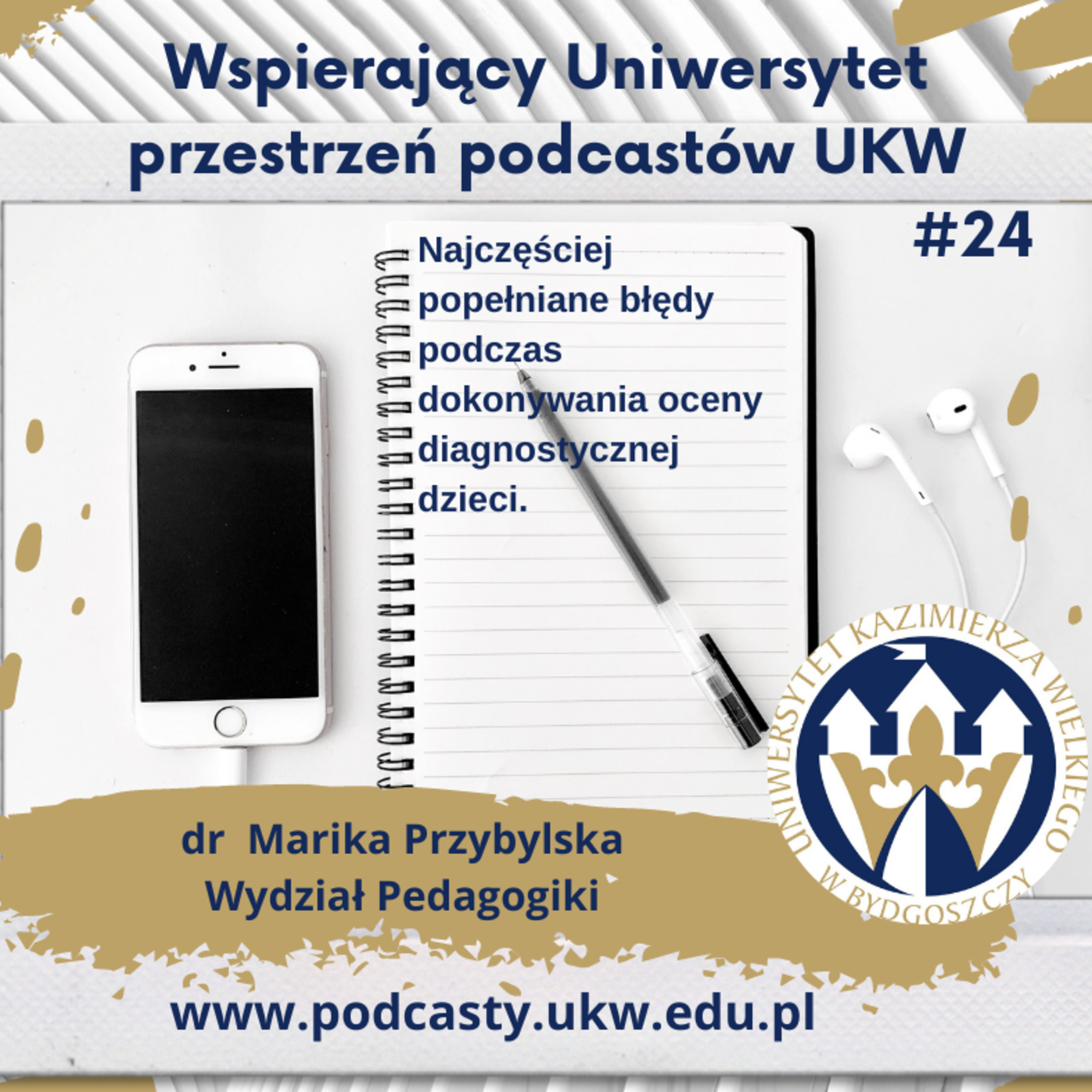 Wspierający Uniwersytet - Przestrzeń Podcastów UKW
