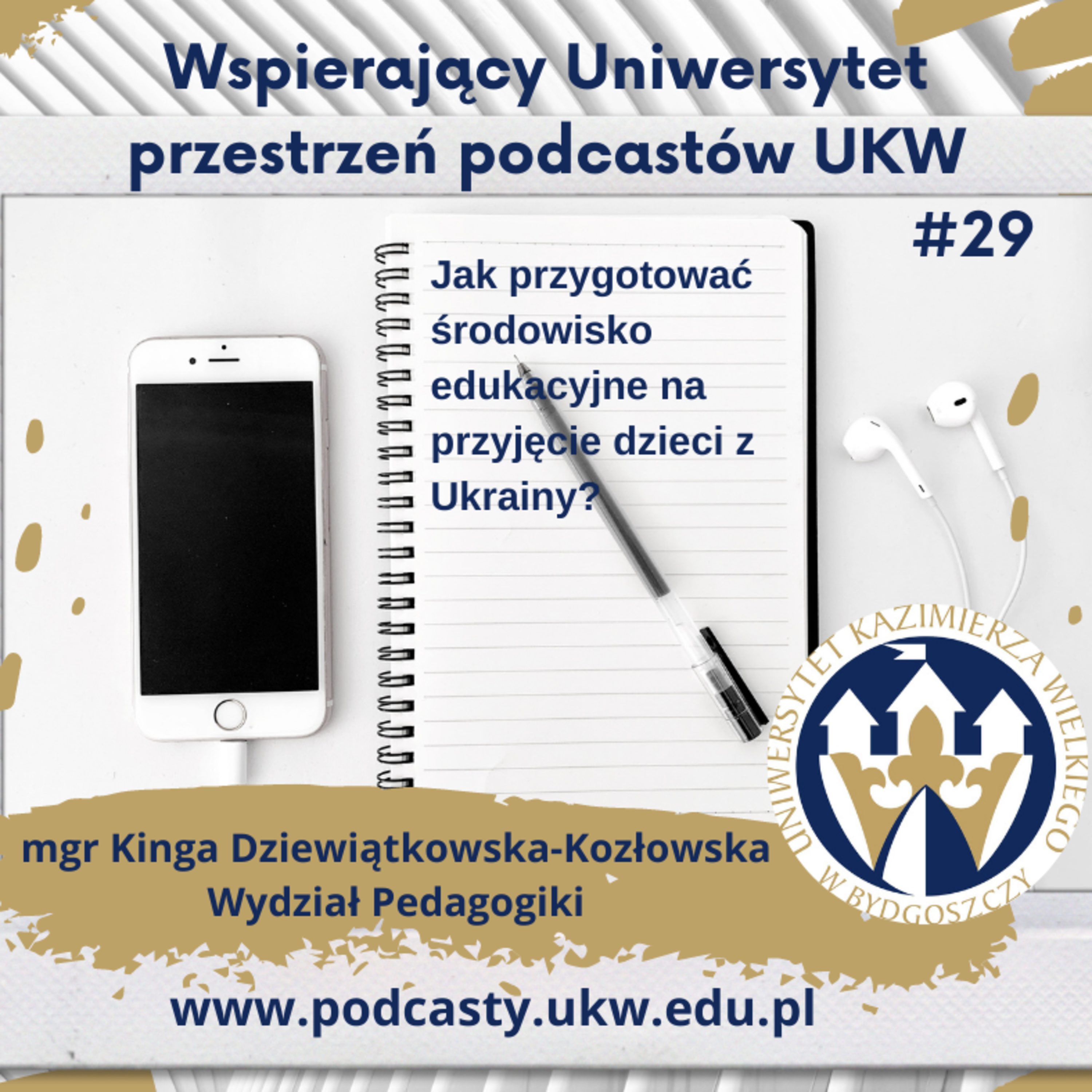 Wspierający Uniwersytet - Przestrzeń Podcastów UKW