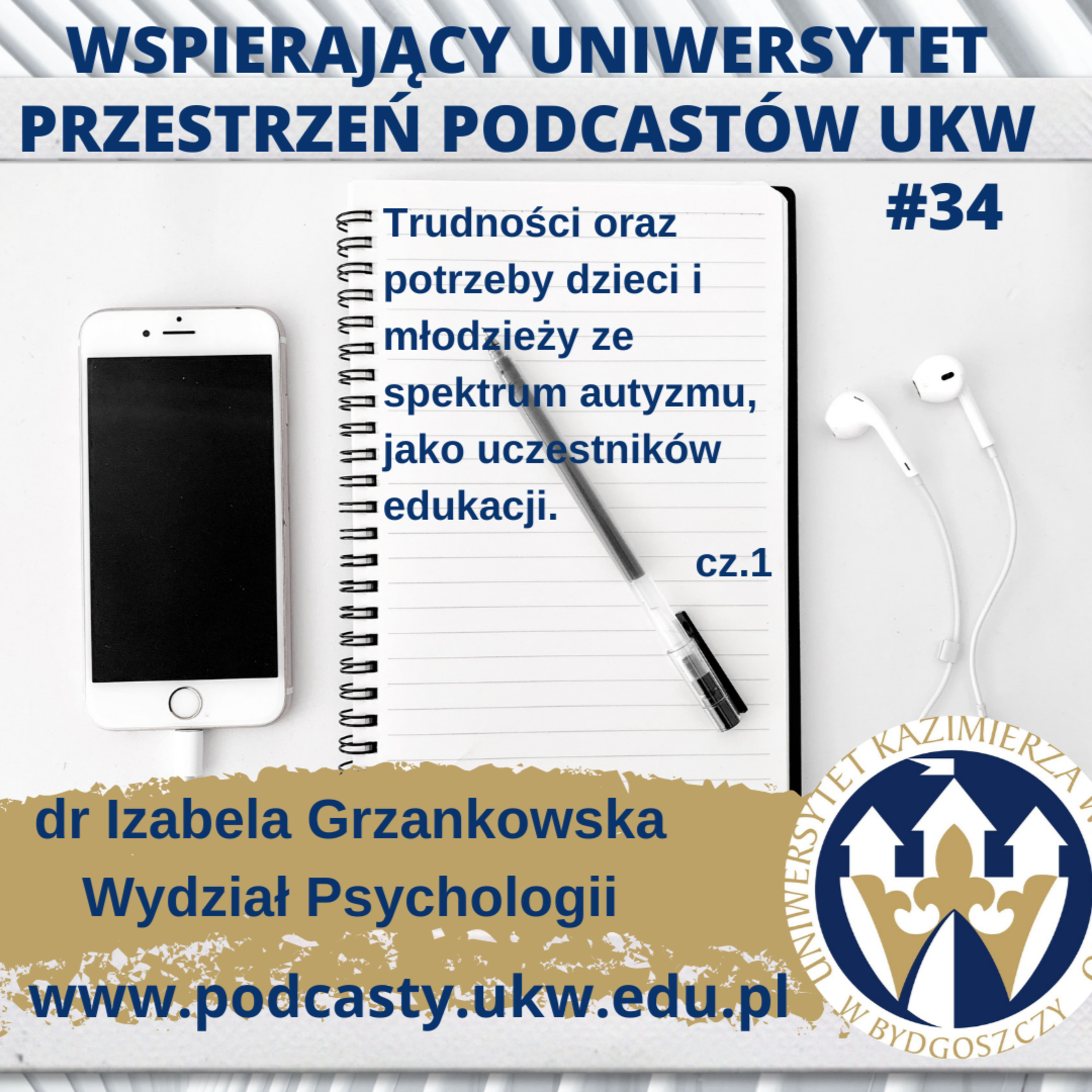 Wspierający Uniwersytet - Przestrzeń Podcastów UKW